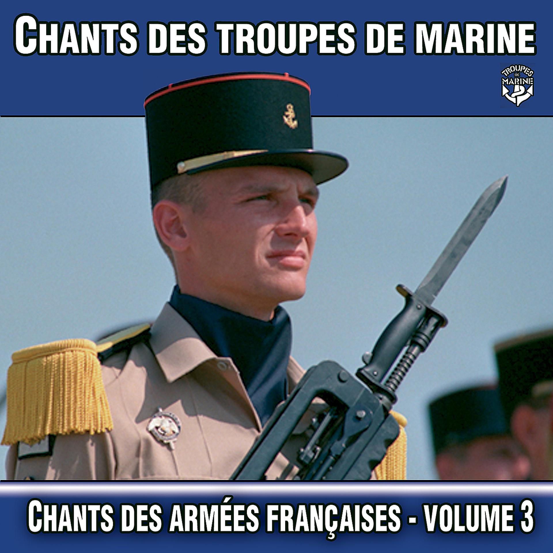 Постер альбома Chants des Troupes de Marine, vol. 3