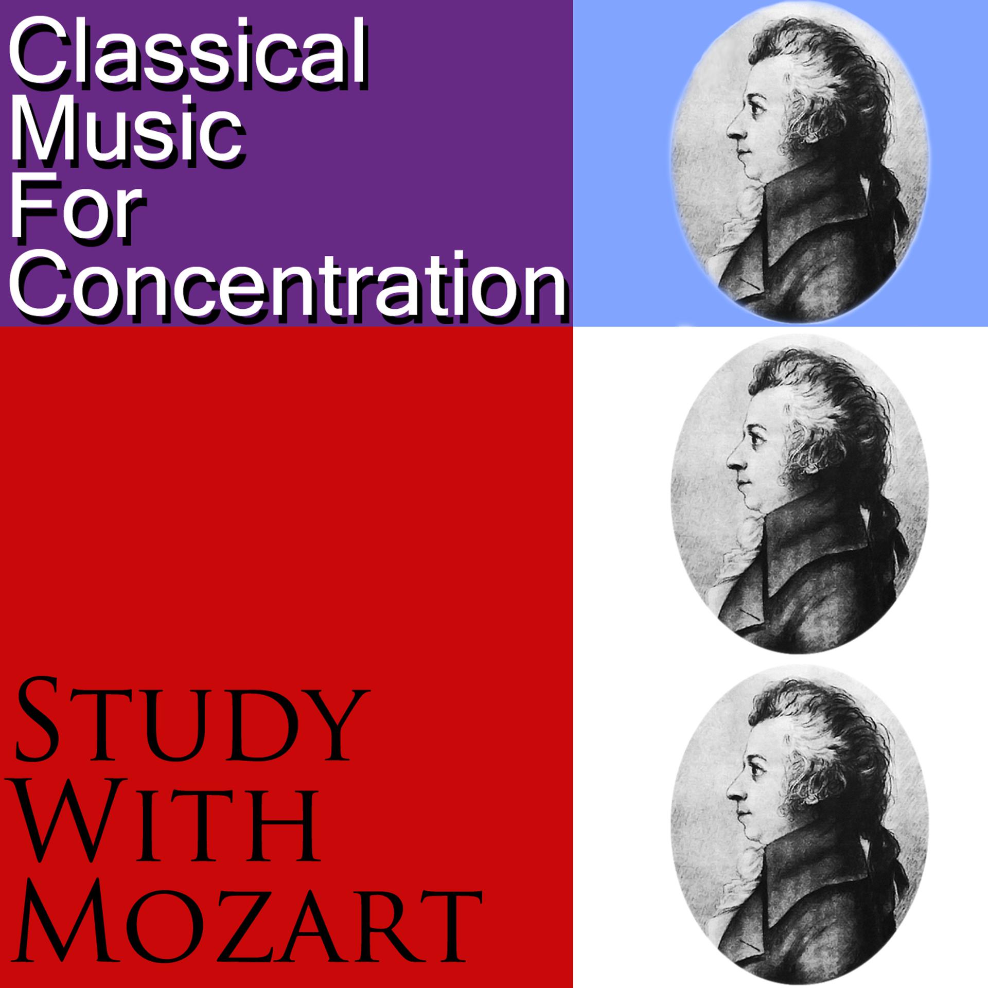 Постер альбома Classical Music for Concentration: Study with Mozart