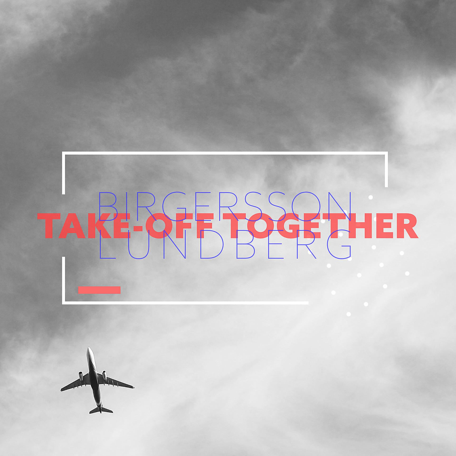 Постер альбома Take-off Together