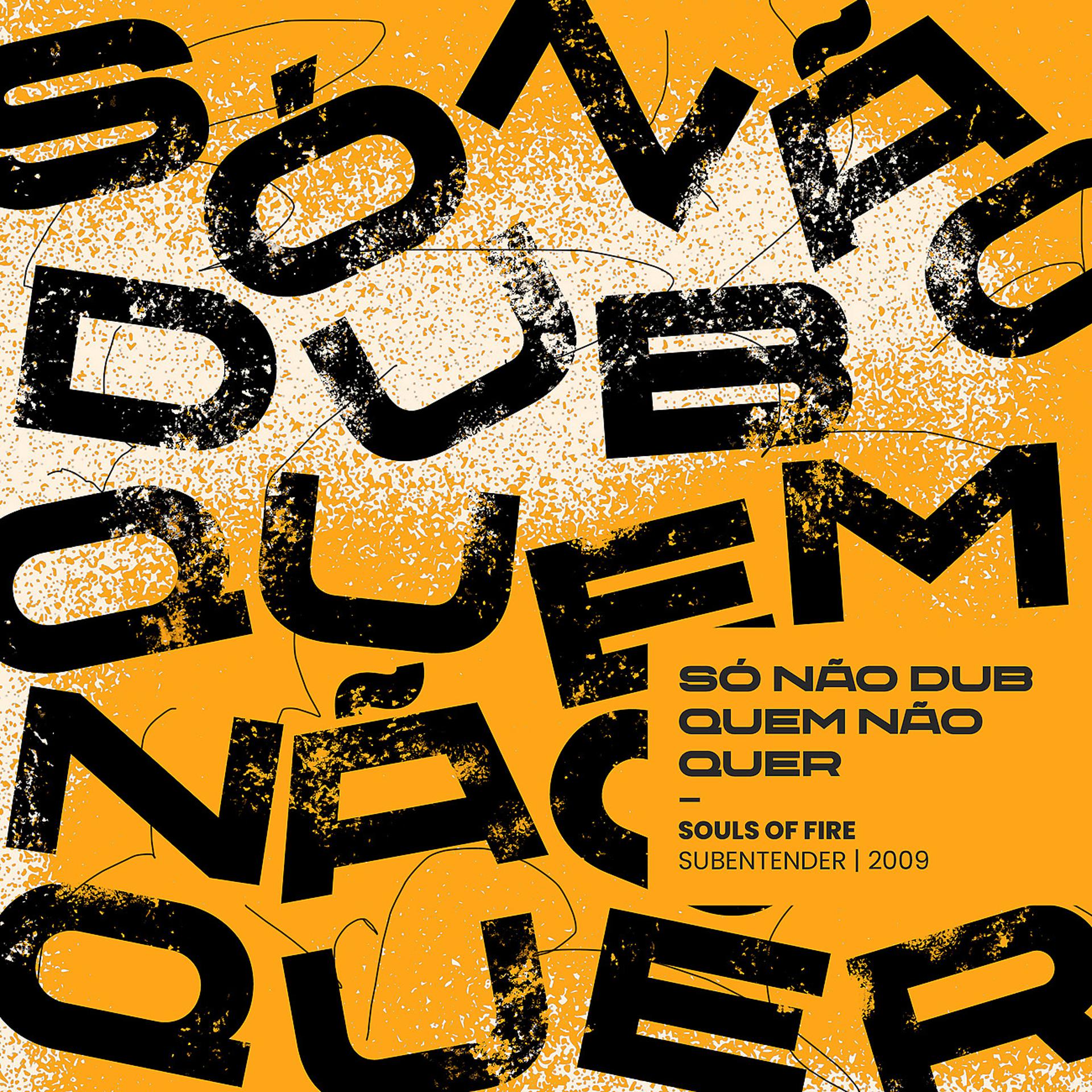Постер альбома Só Não Dub Quem Não Quer
