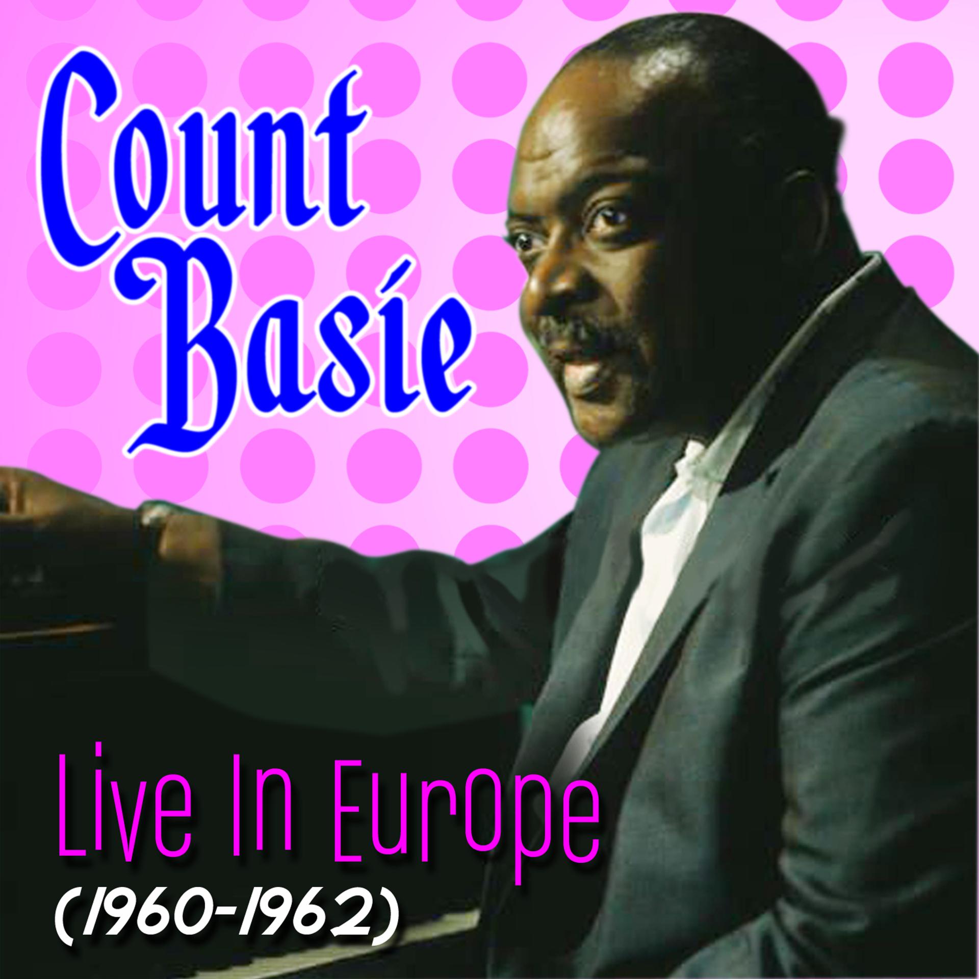 Постер альбома Live In Europe (1960-1962)
