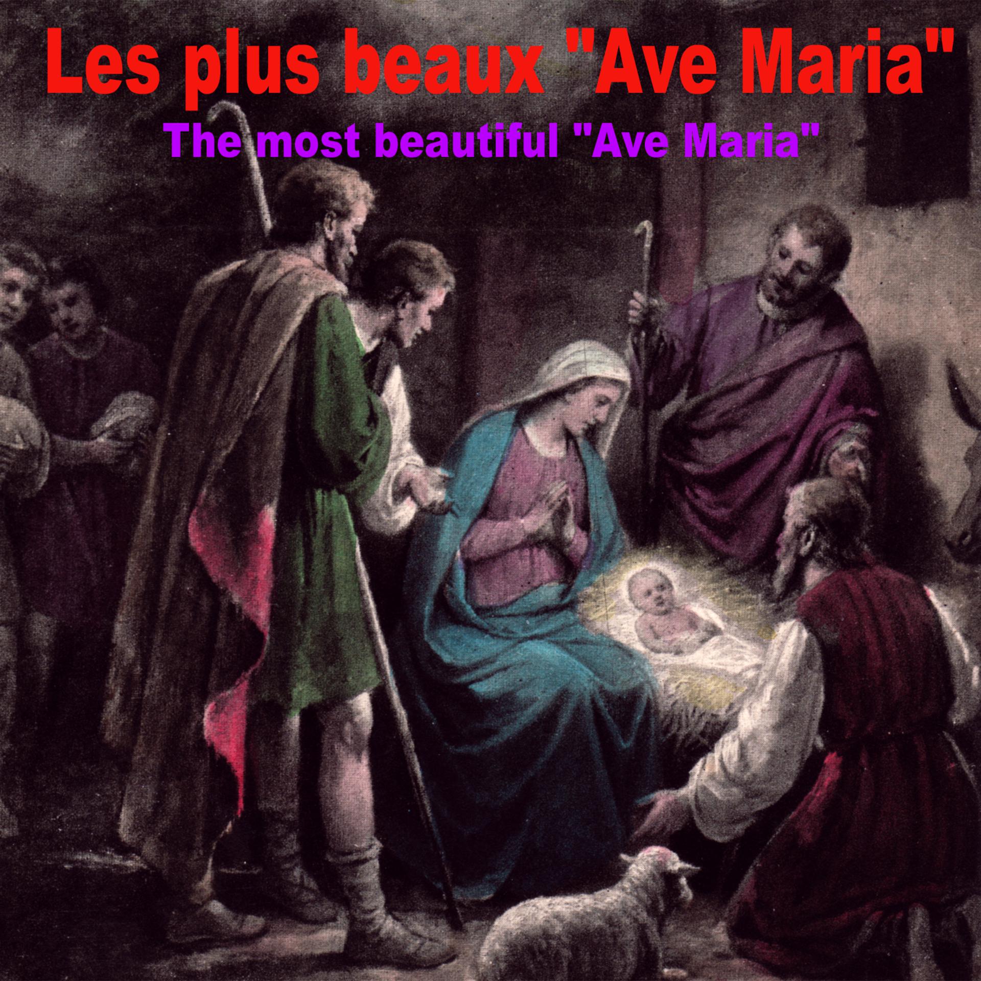 Постер альбома Les plus beaux "Ave Maria"