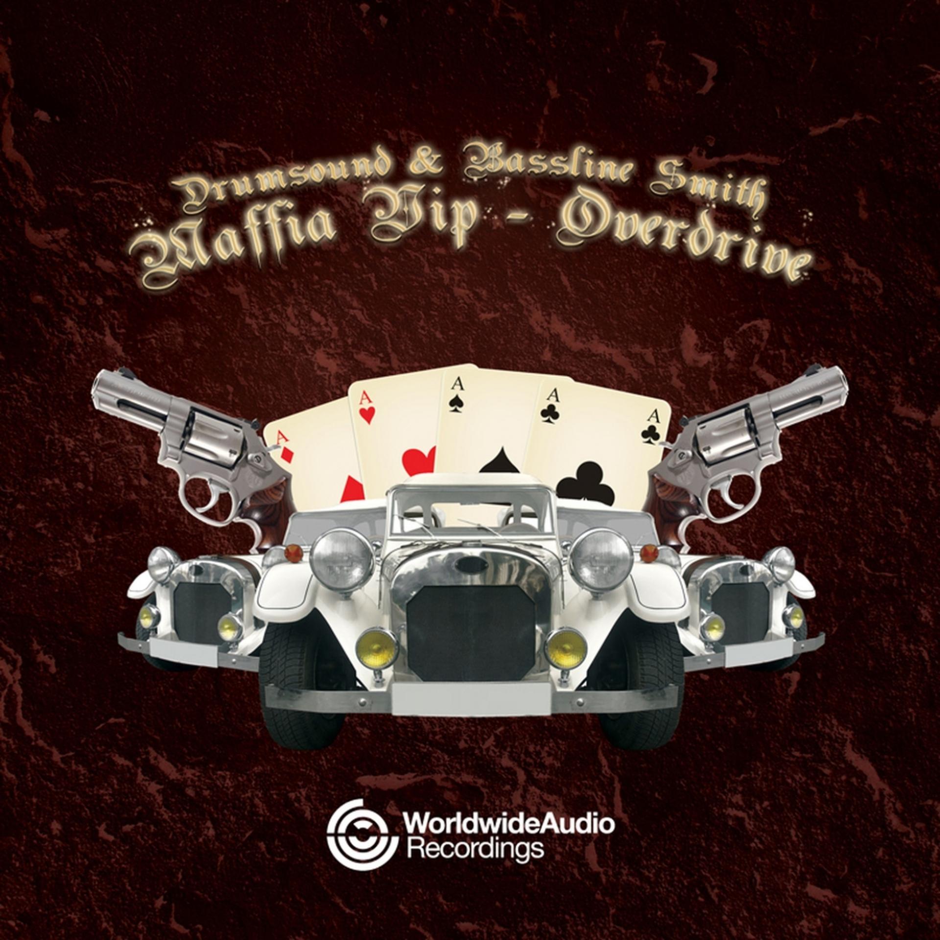 Постер альбома Mafia VIP / Overdrive