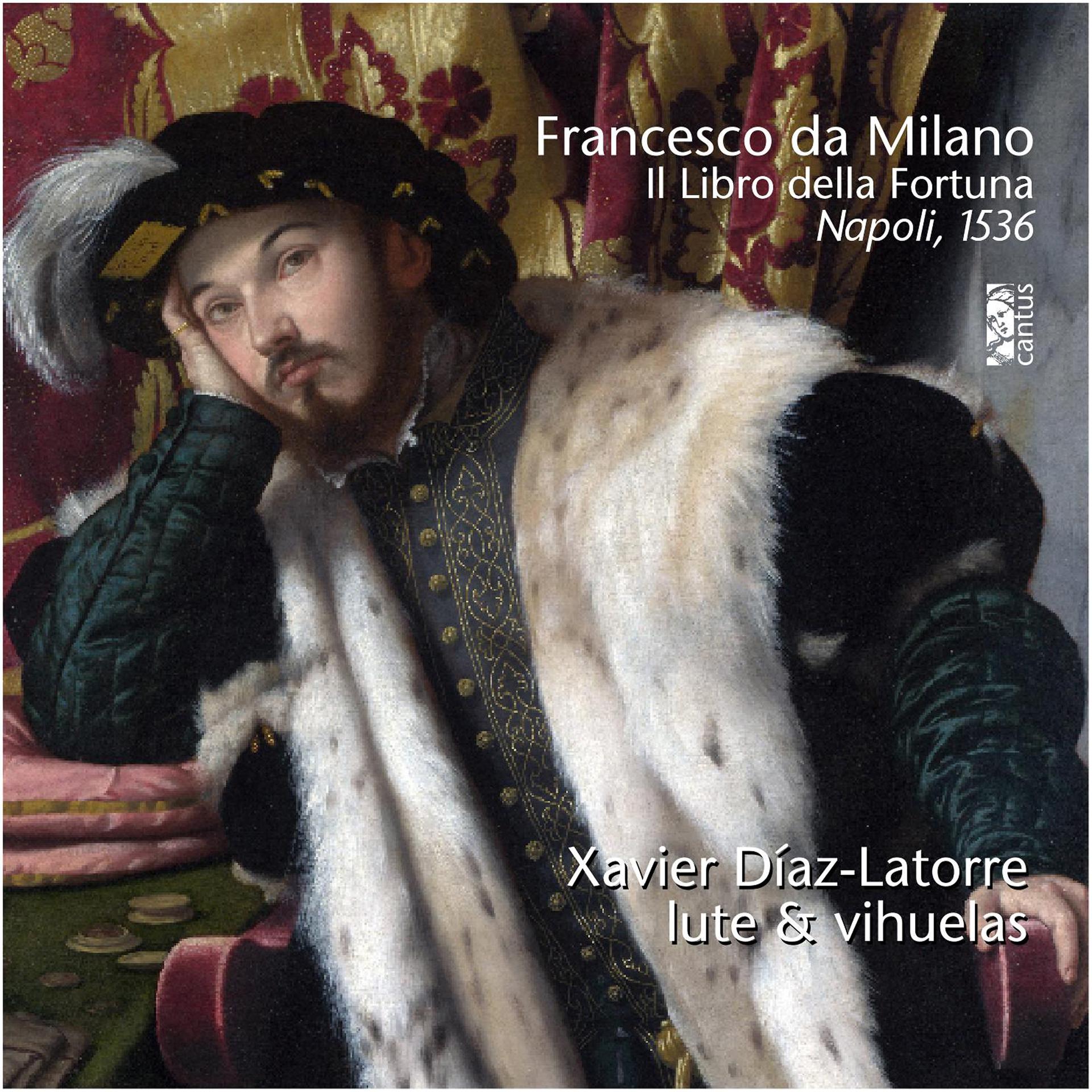 Постер альбома Francesco da Milano: Libro della Fortuna (1536)