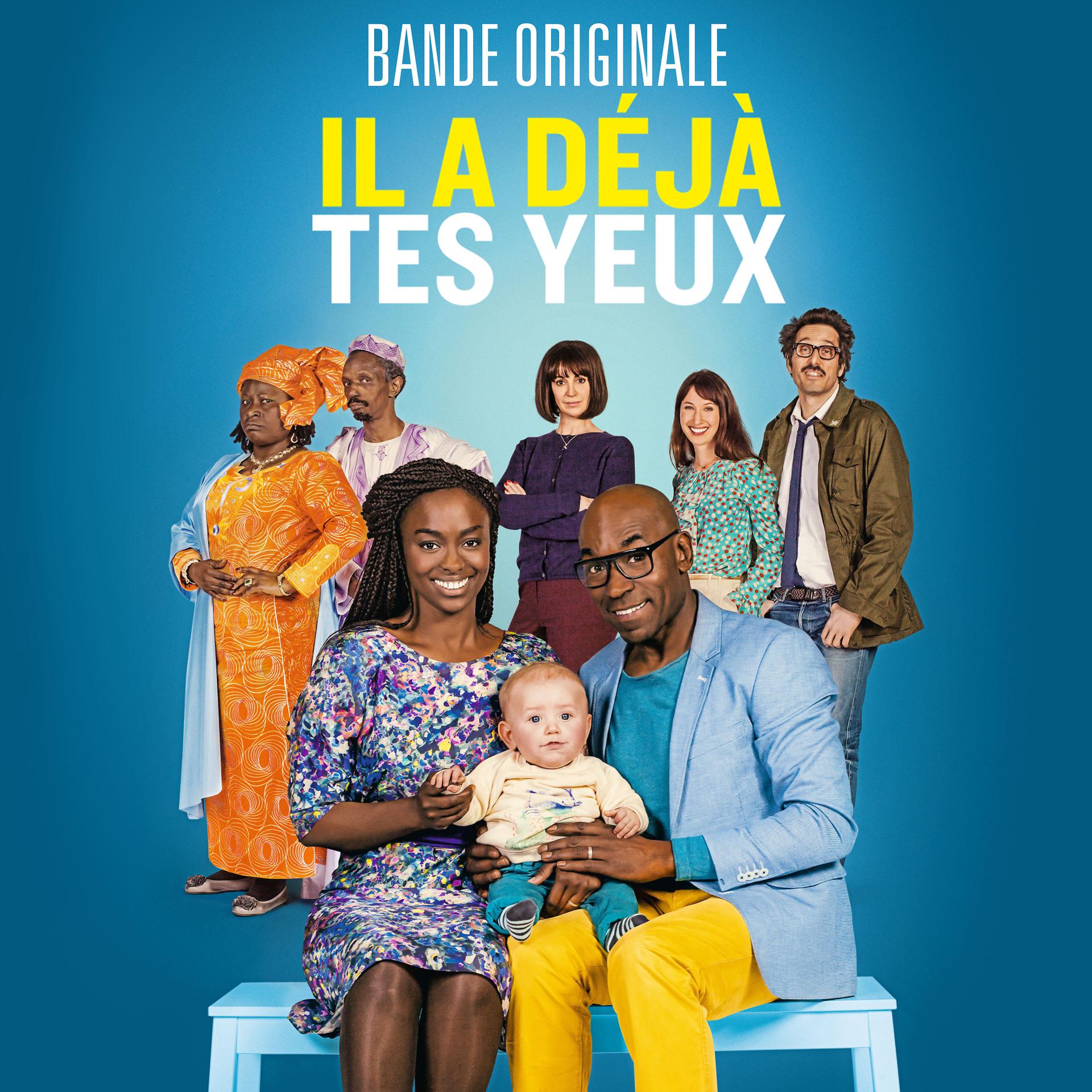Постер альбома Il a déjà tes yeux (Original Motion Picture Soundtrack)