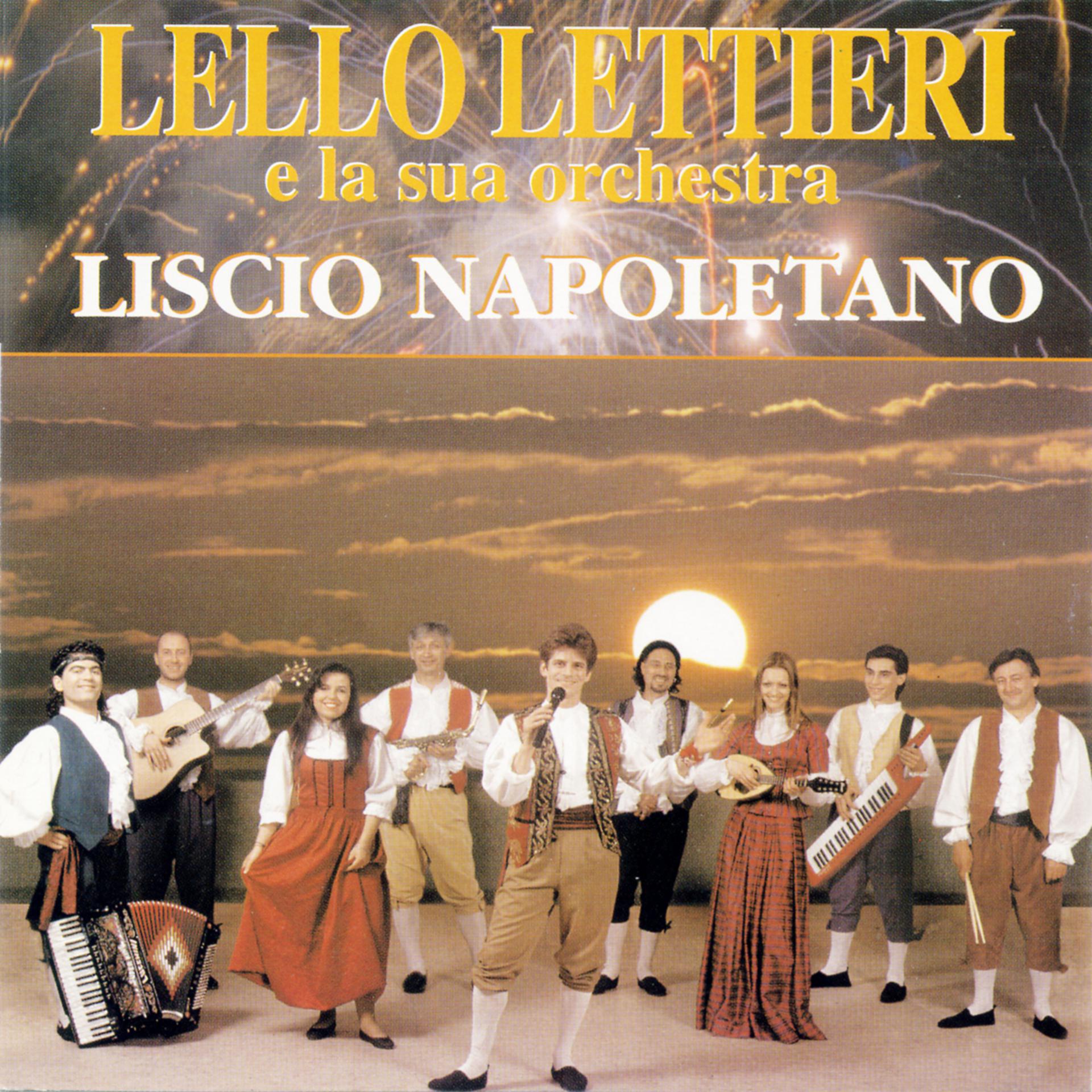 Постер альбома Lello Lettieri E La Sua Orchestra - Liscio Napoletano