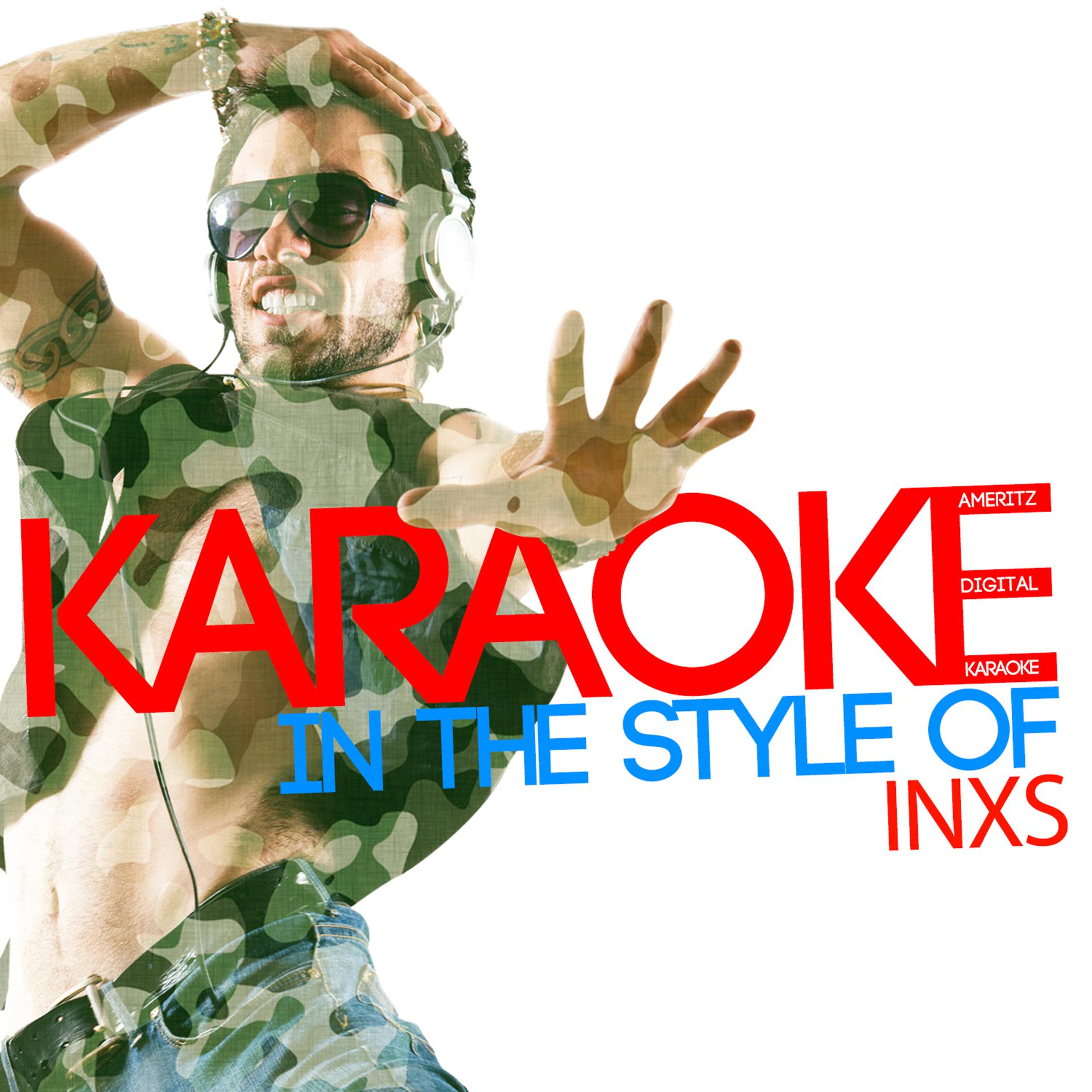 Постер альбома Karaoke (In the Style of Inxs)