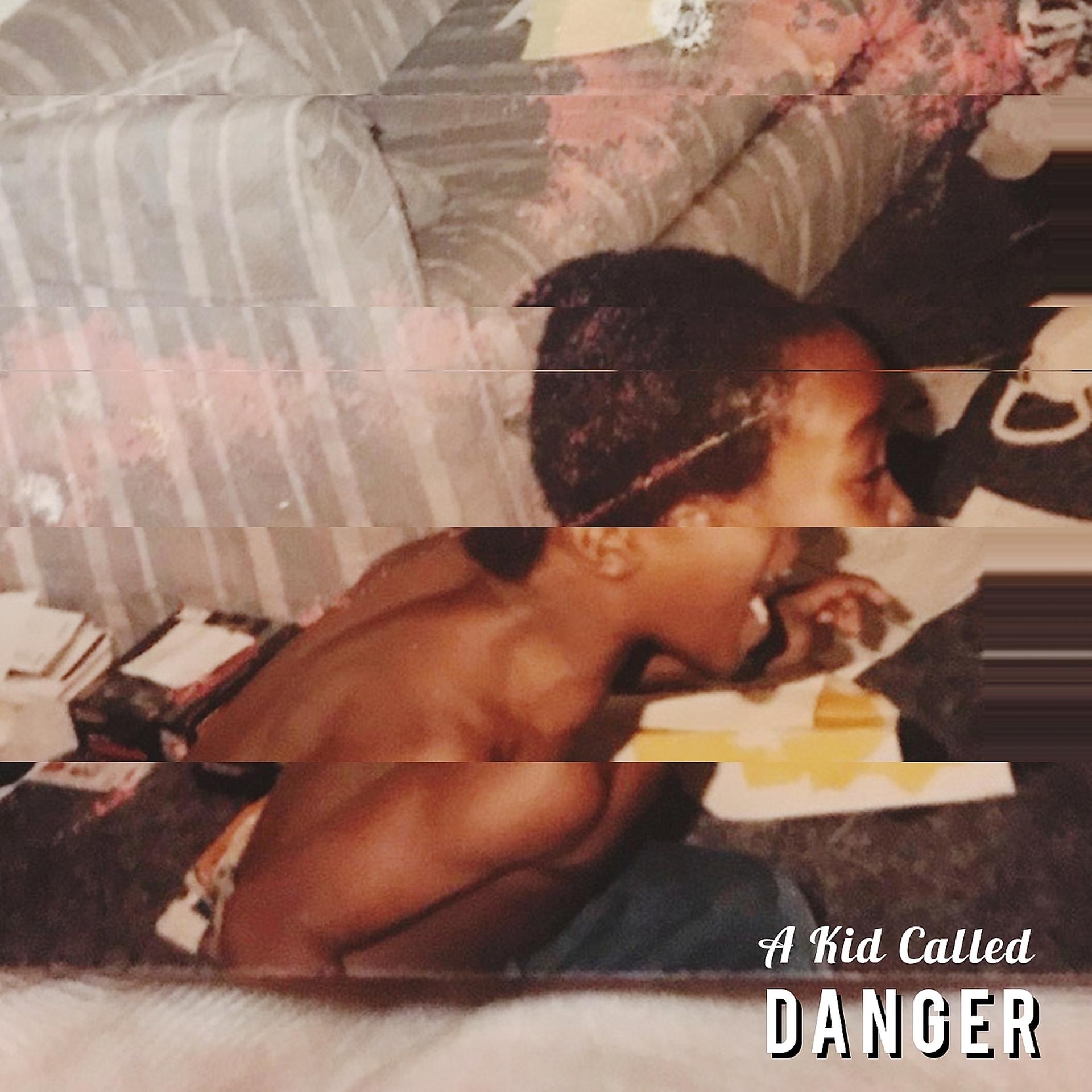 Постер альбома A Kid Called Danger