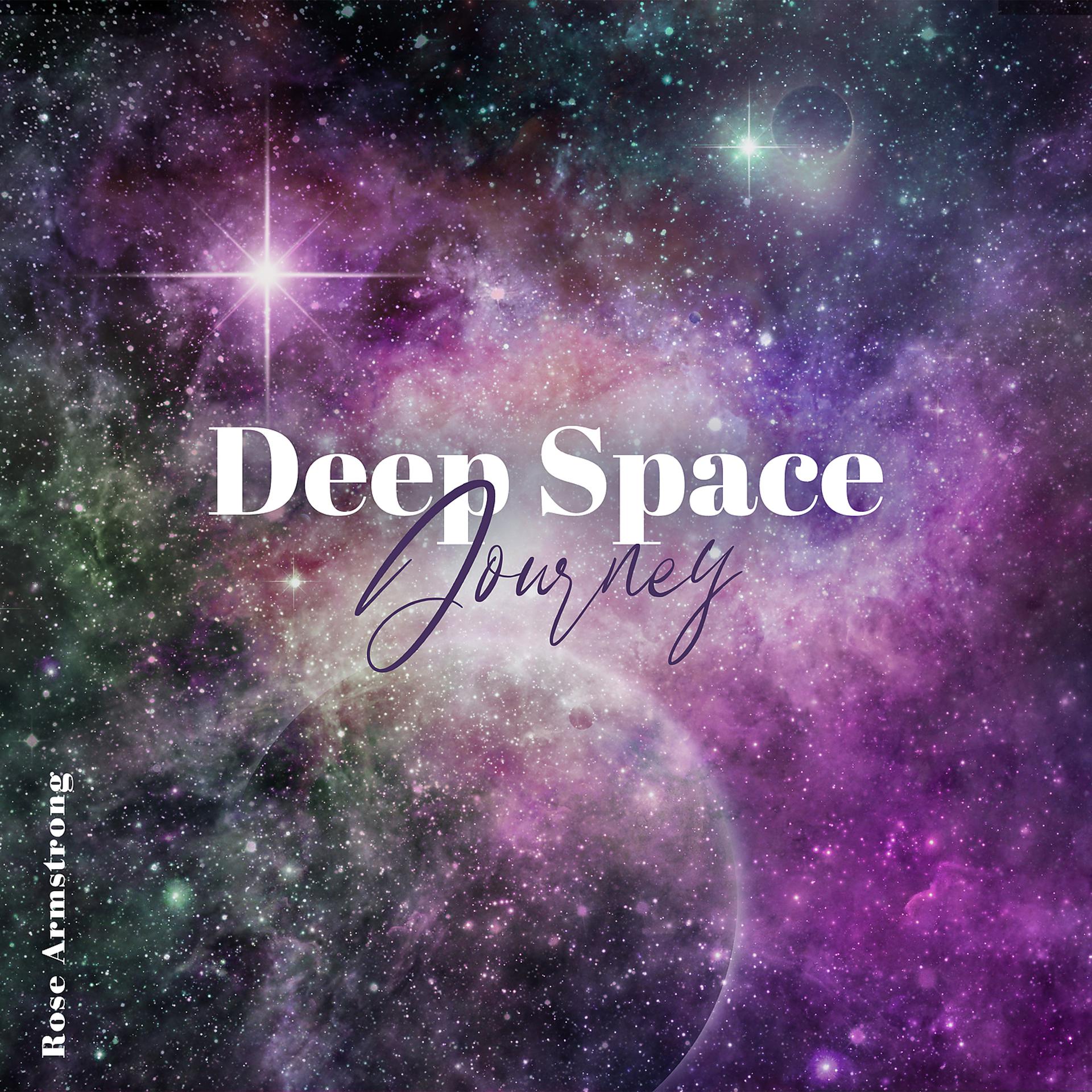 Постер альбома Deep Space Journey: Cosmic Ambient for Relax, Stress Relief & Sleep