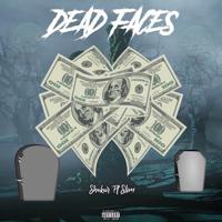 Постер альбома Dead Faces (feat. Slim)