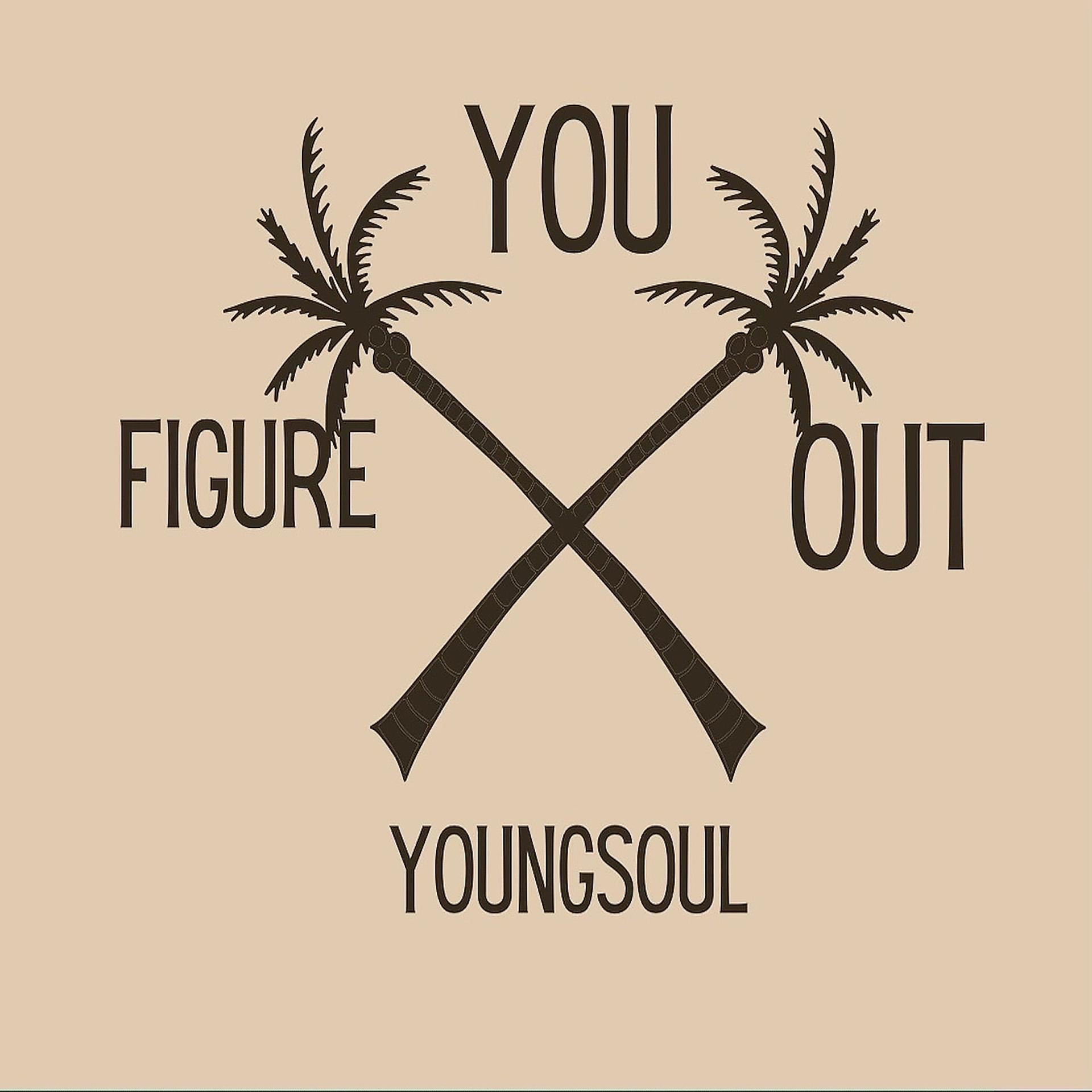 Постер альбома Figure You Out