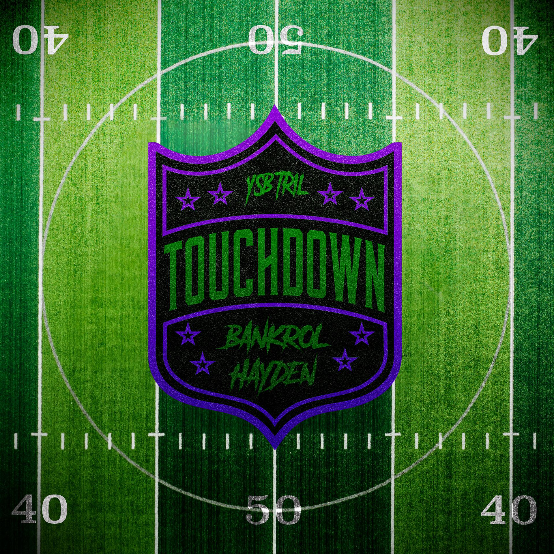 Постер альбома Touchdown (feat. Bankrol Hayden)