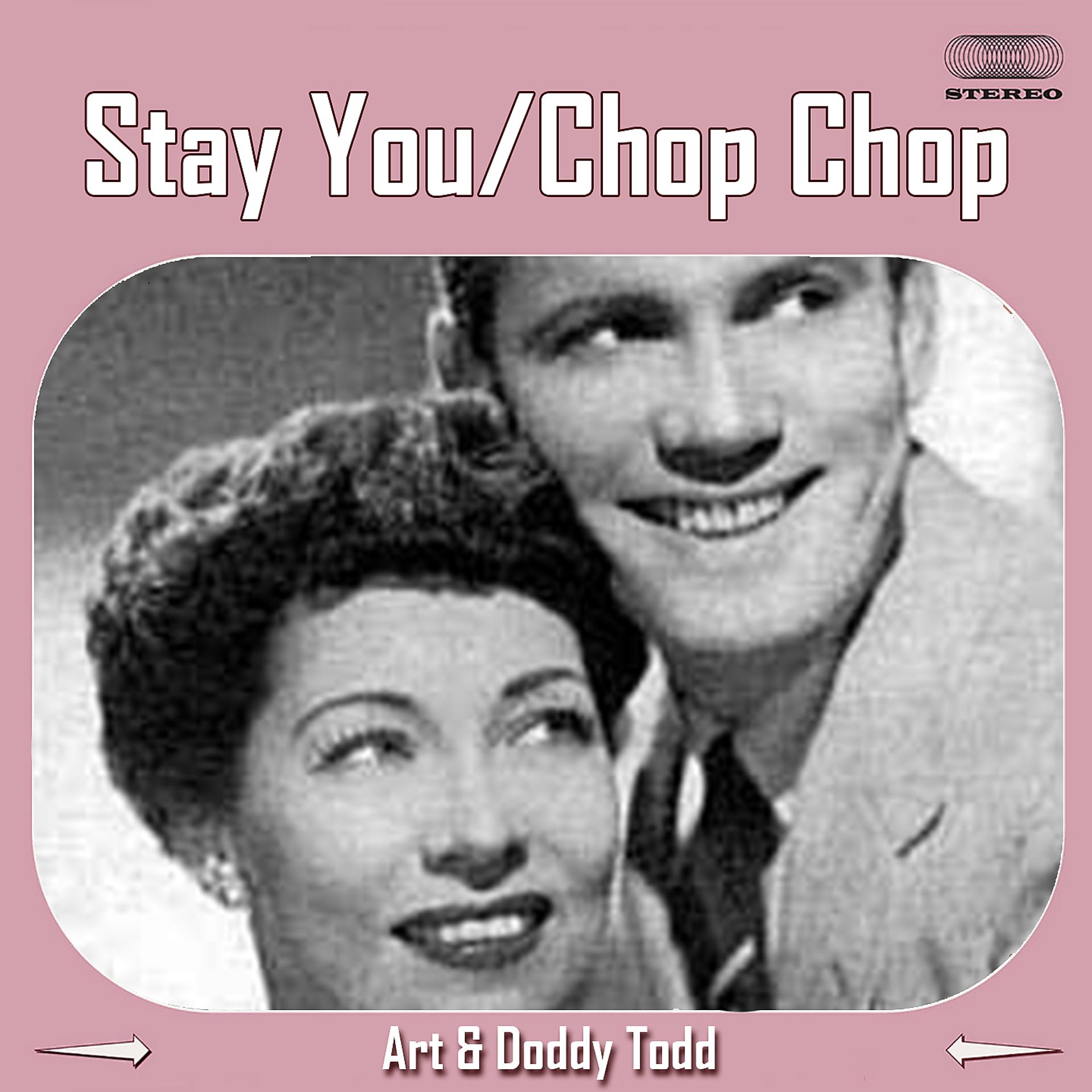 Постер альбома Say You / Chop Chop