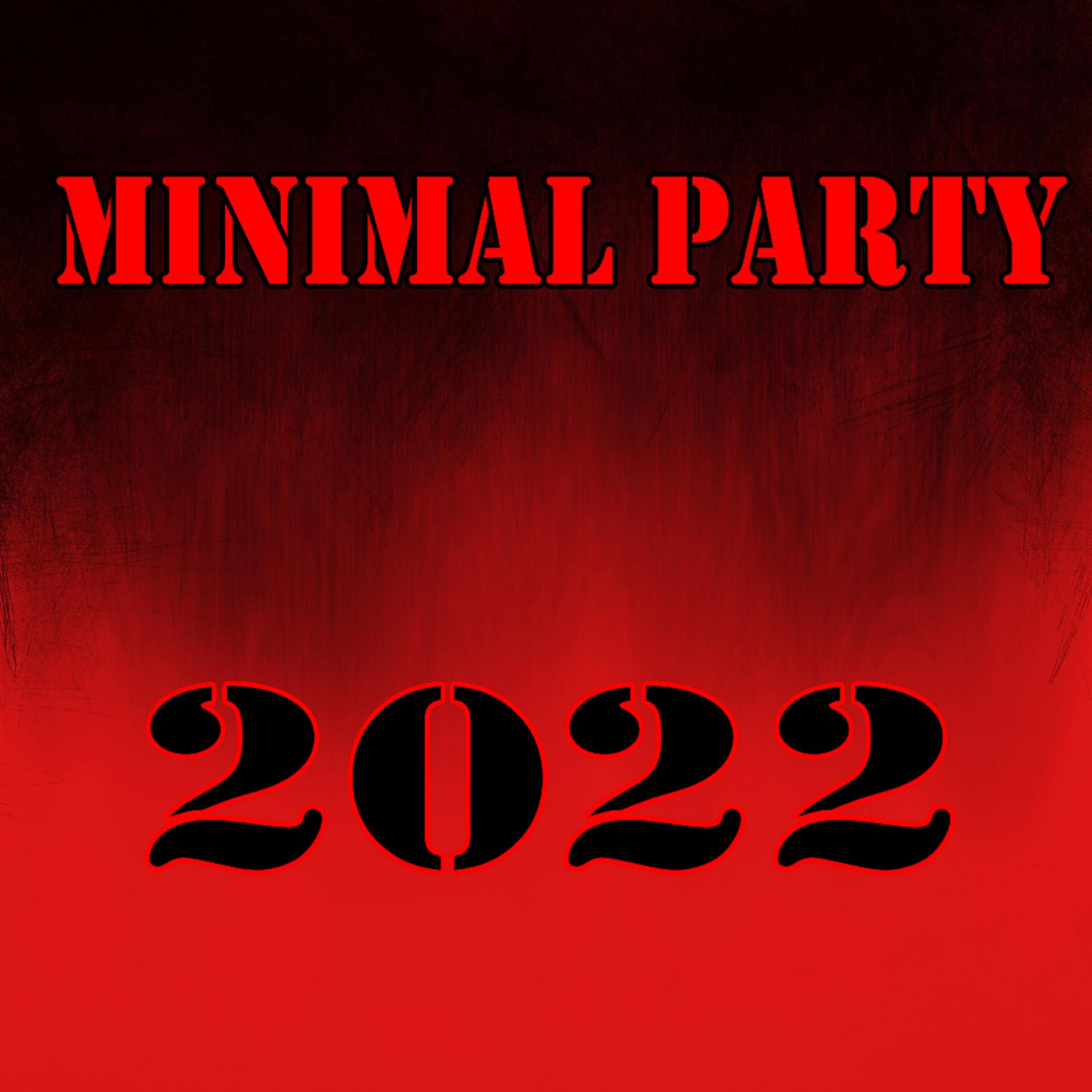 Постер альбома Minimal Party 2022