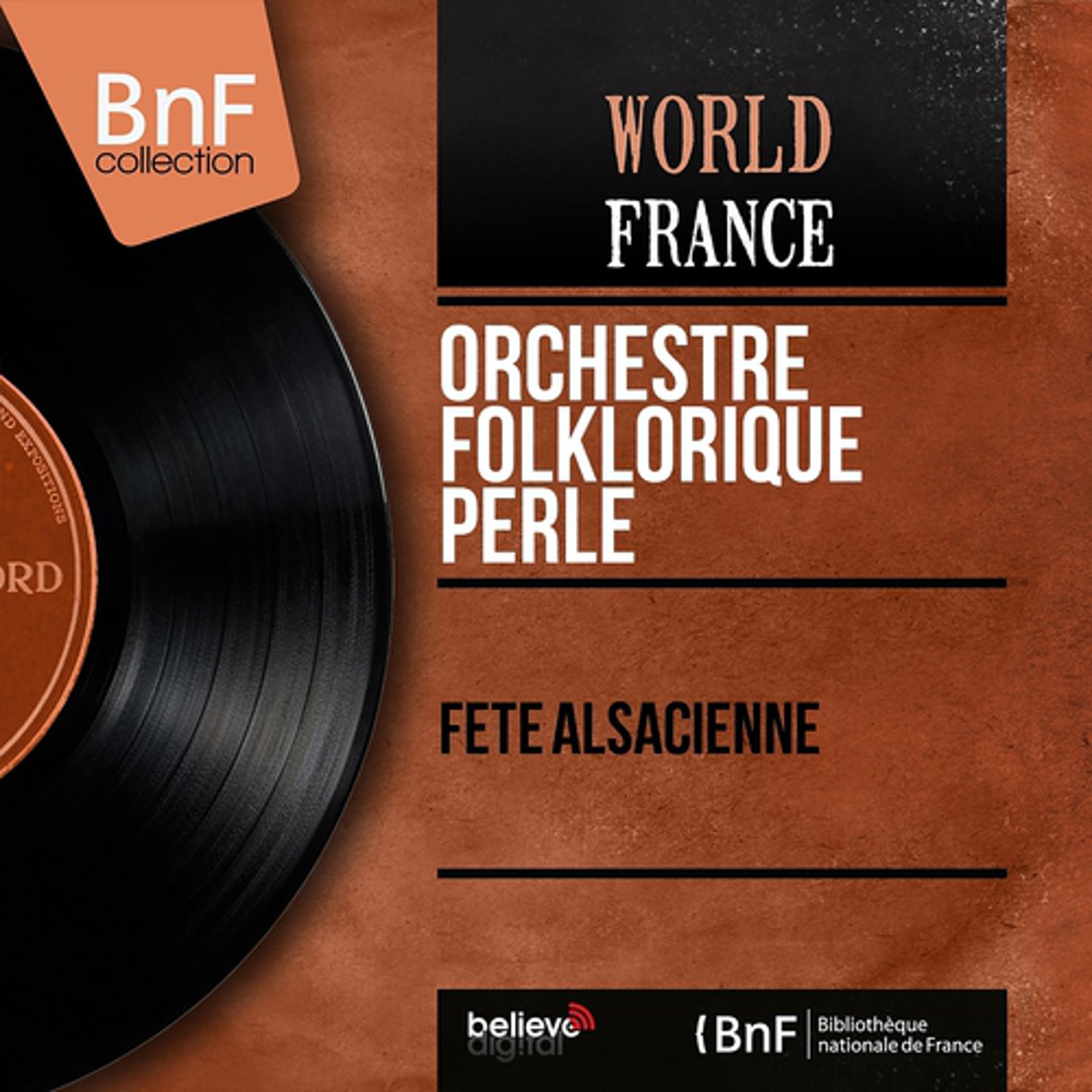 Постер альбома Fête alsacienne (Mono Version)