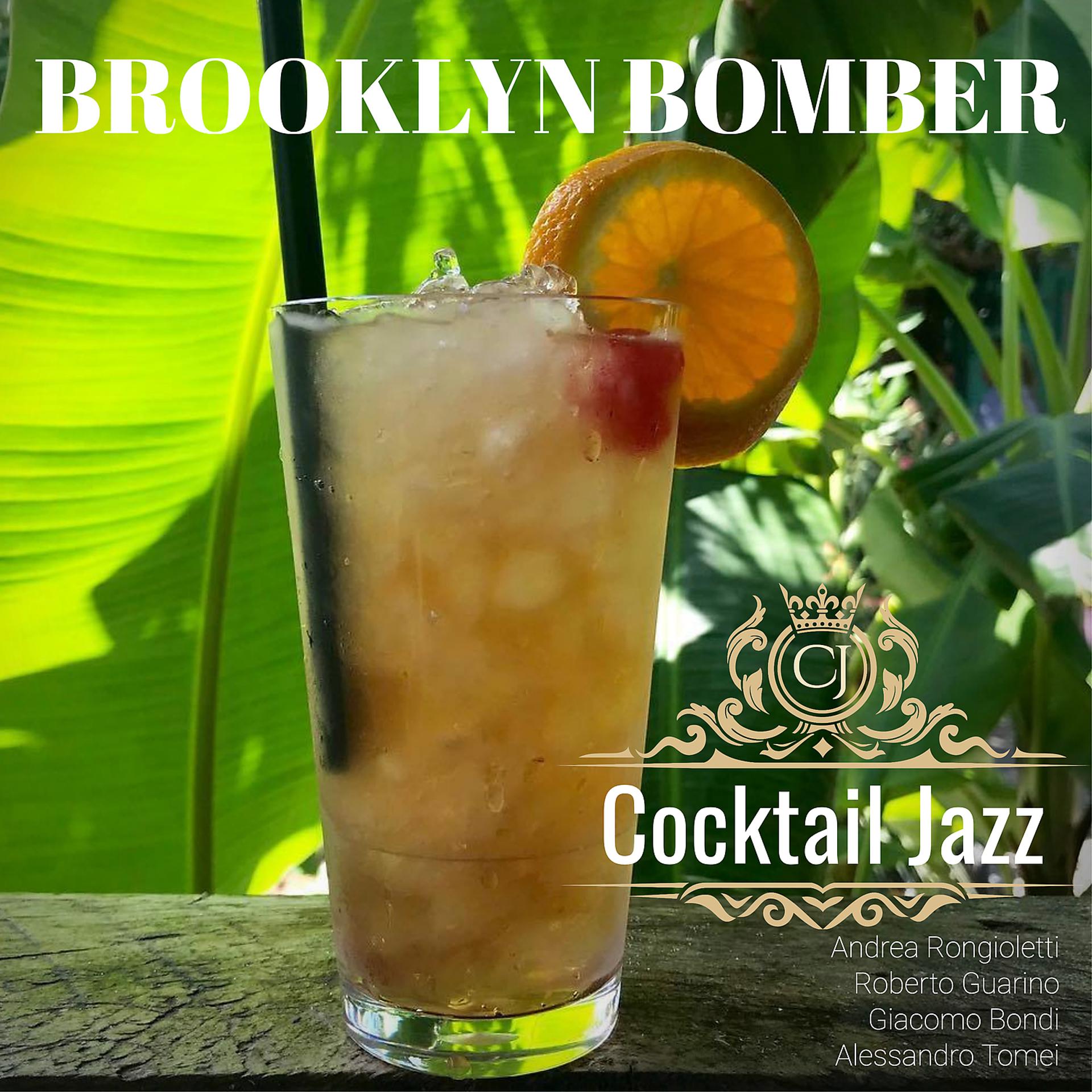 Постер альбома Cocktail Jazz Brooklyn Bomber
