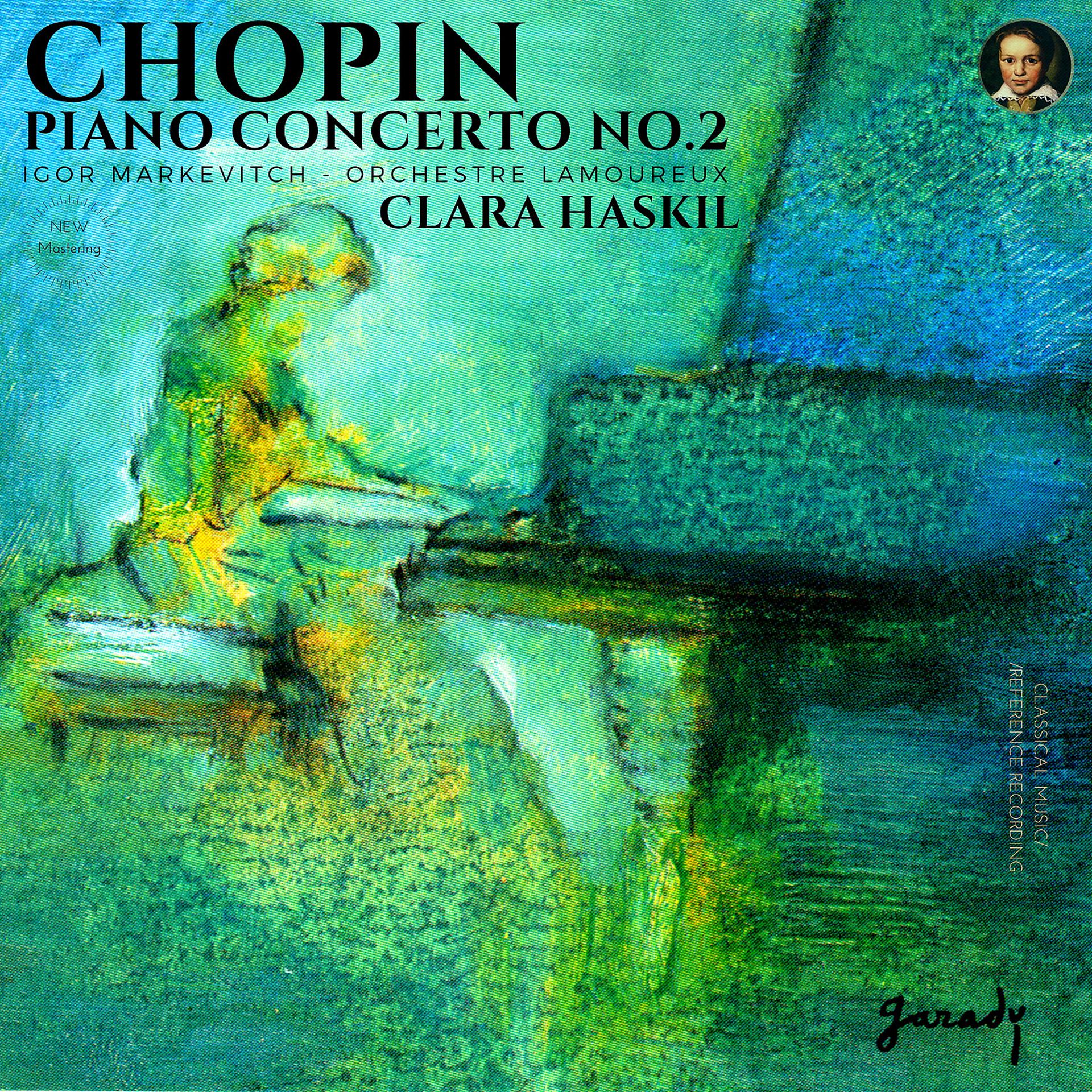 Постер альбома Chopin: Piano Concerto No. 2 in F minor, Op. 21 by Clara Haskil