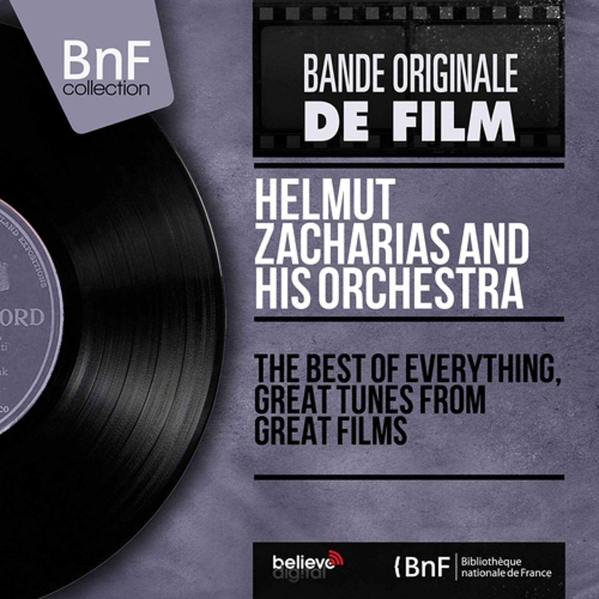 Постер альбома The Best of Everything, Great Tunes from Great Films (Mono Version)