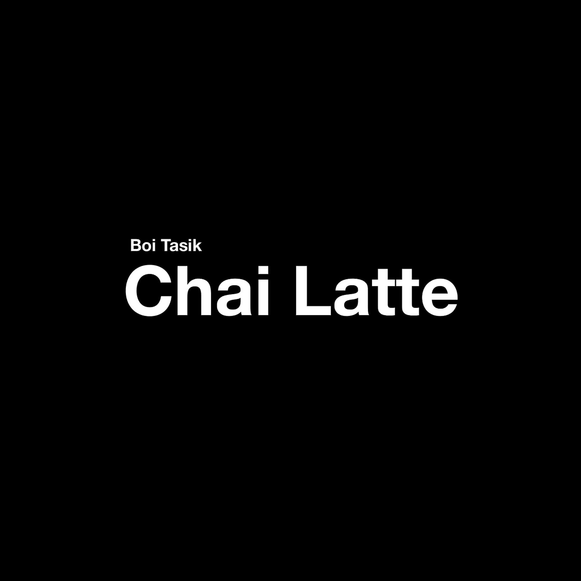 Постер альбома Chai Latte