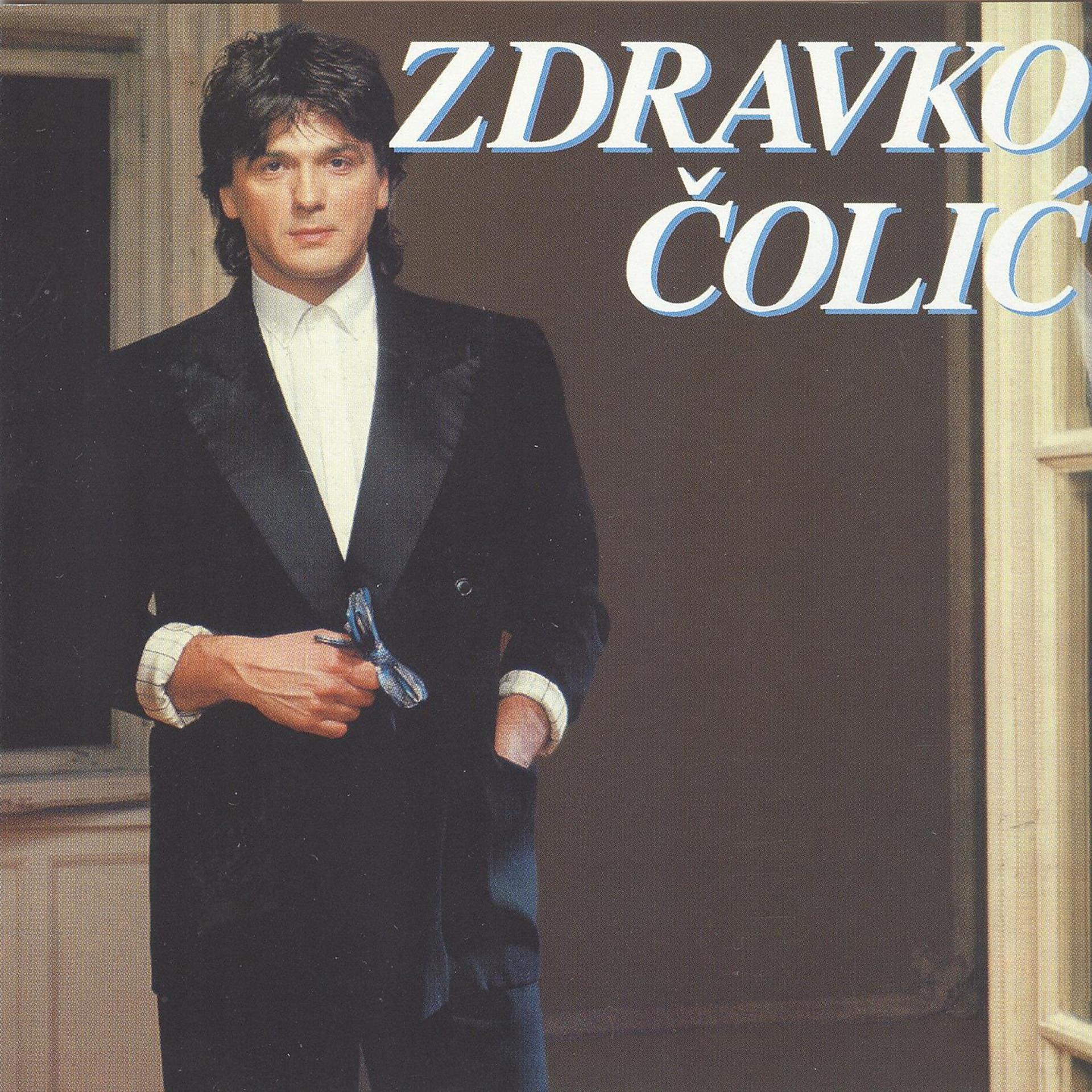 Постер альбома Zdravko Colic