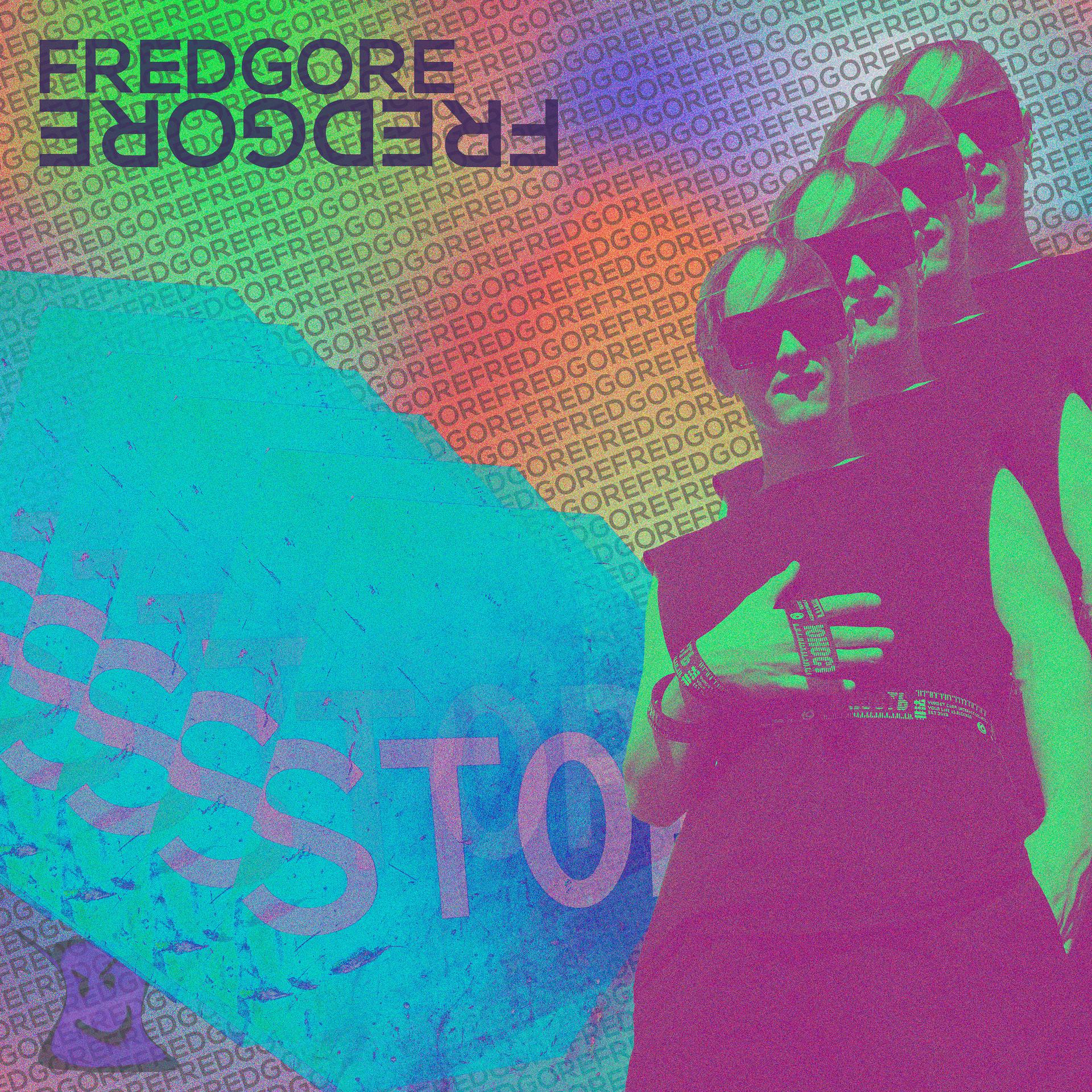 Постер альбома Fredgore