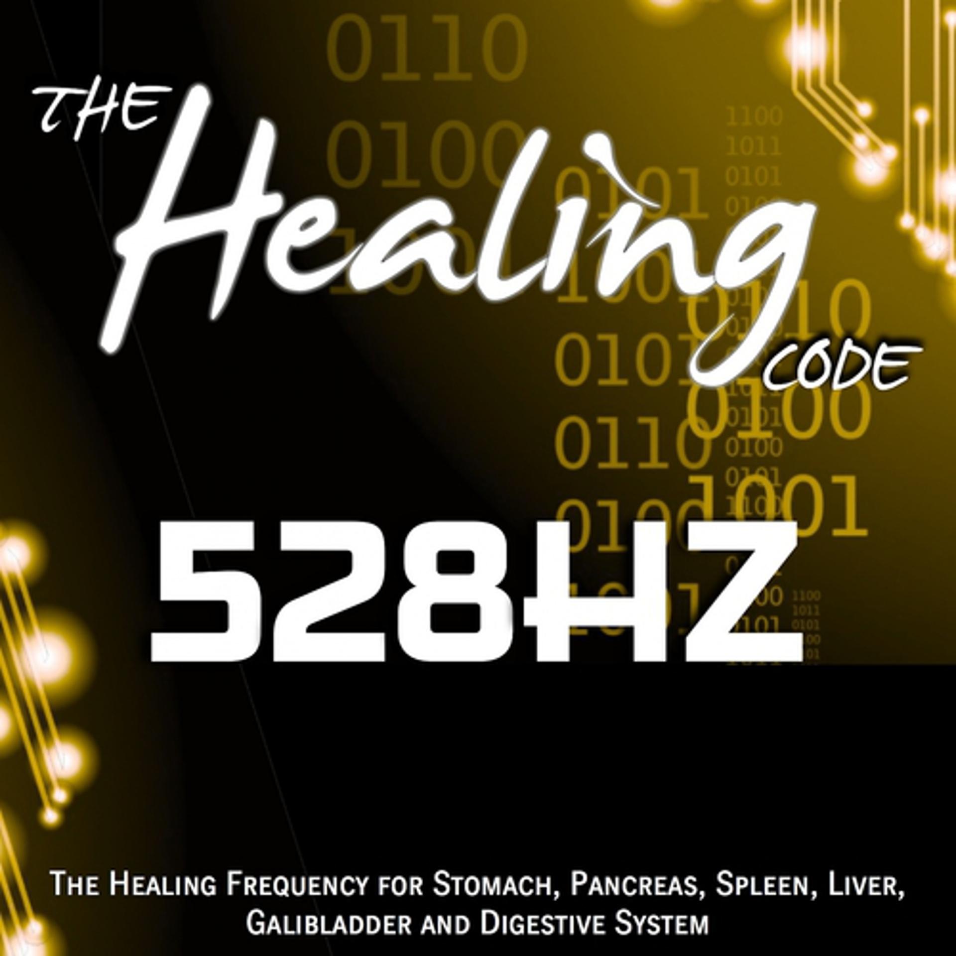 Постер альбома The Healing Code: 528 Hz