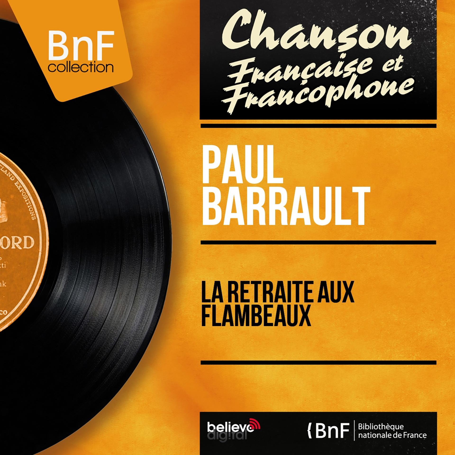 Постер альбома La retraite aux flambeaux (Mono Version)