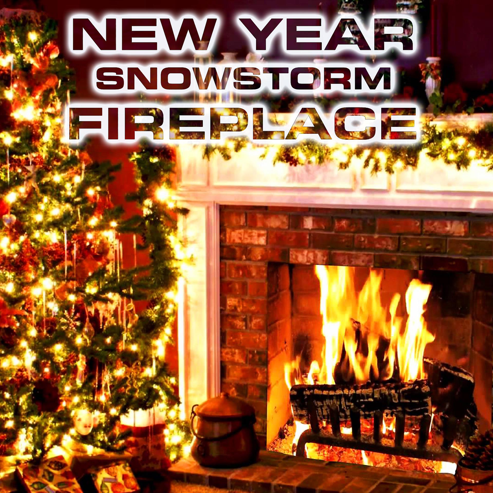 Постер альбома New Year Snowstorm Fireplace (feat. White Noise Sound FX, Atmospheres Sounds, Blizzard White Noise Sound, Snowstorm Wind Sounds, Wind Atmosphere Sounds & Christmas Relaxing Sounds)