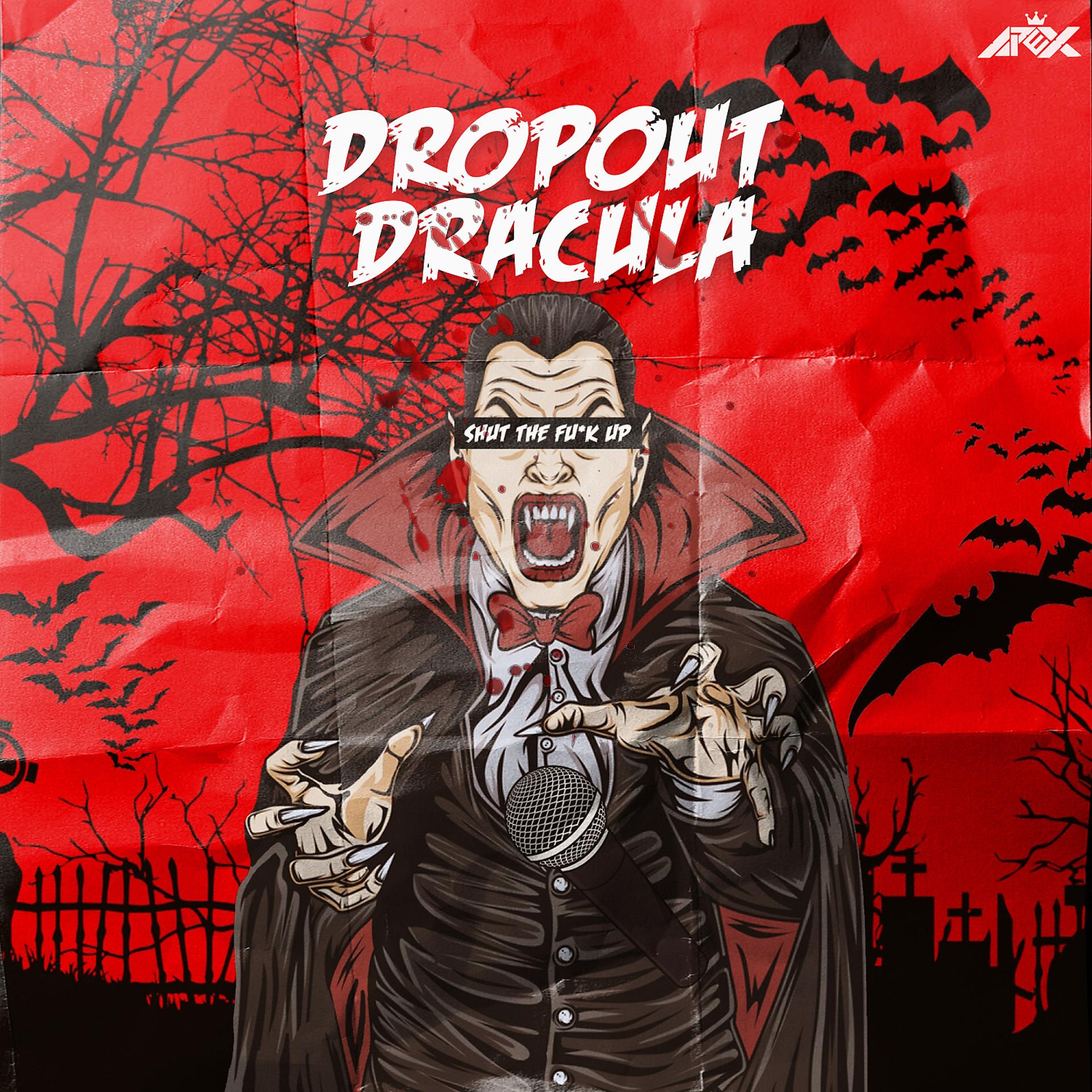 Постер альбома Dropout Dracula