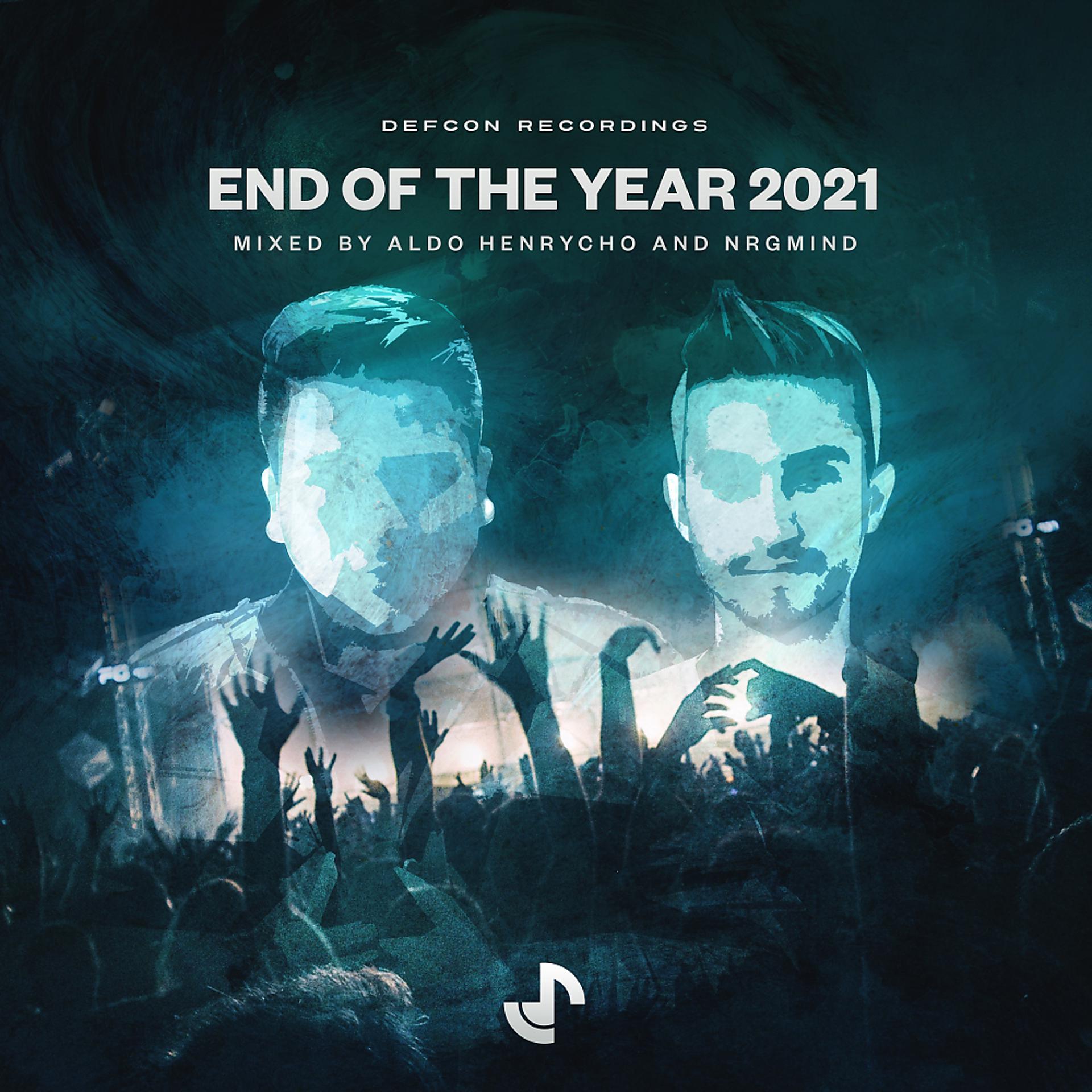 Постер альбома End Of The Year 2021 (Mixed by Aldo Henrycho and NrgMind)