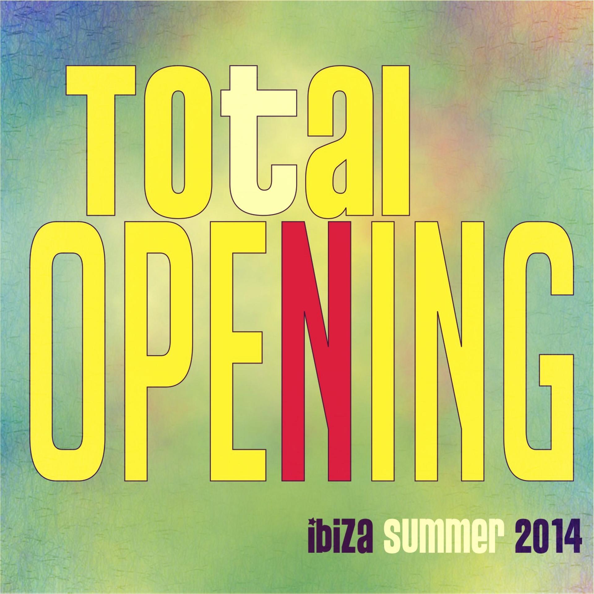 Постер альбома Total Opening Ibiza Summer 2014
