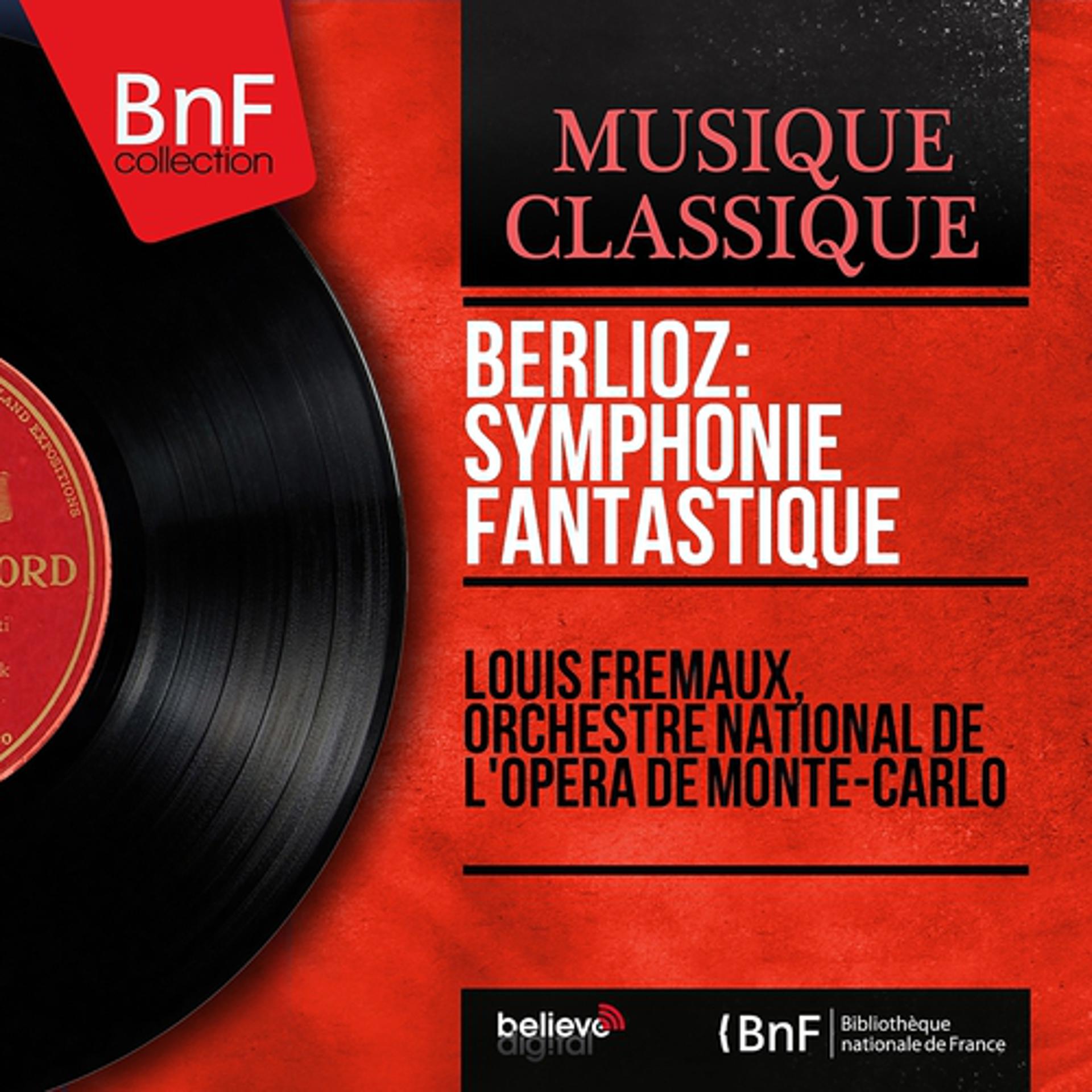 Постер альбома Berlioz: Symphonie fantastique (Mono Version)