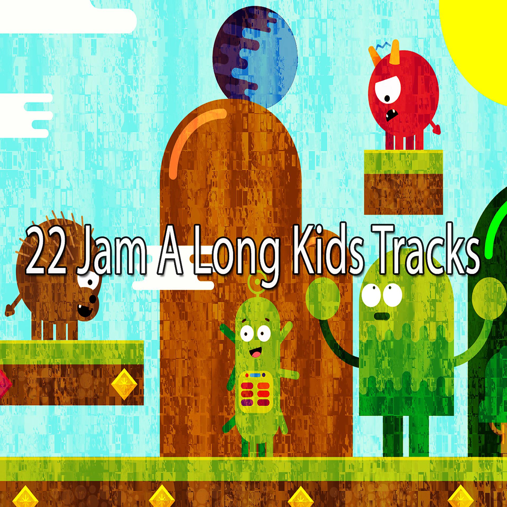 Постер альбома 22 трека для детей Jam A Long