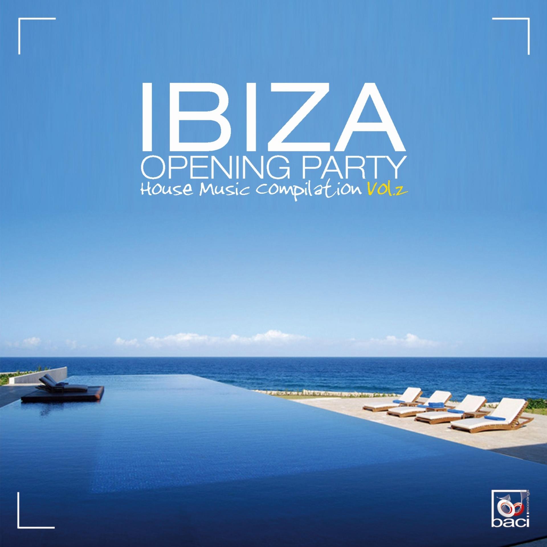Постер альбома Ibiza Opening Party, Vol. 2