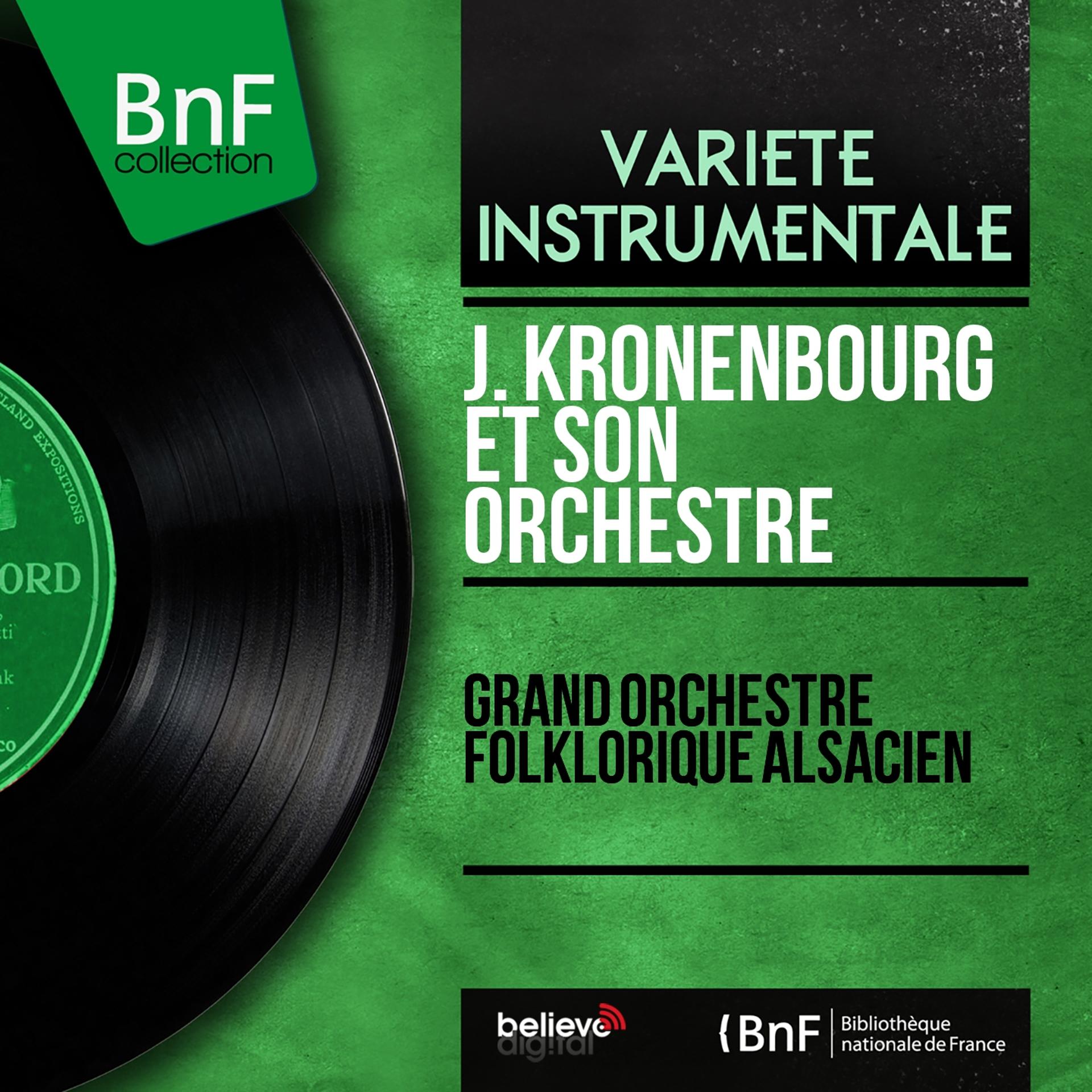 Постер альбома Grand orchestre folklorique alsacien (Mono version)