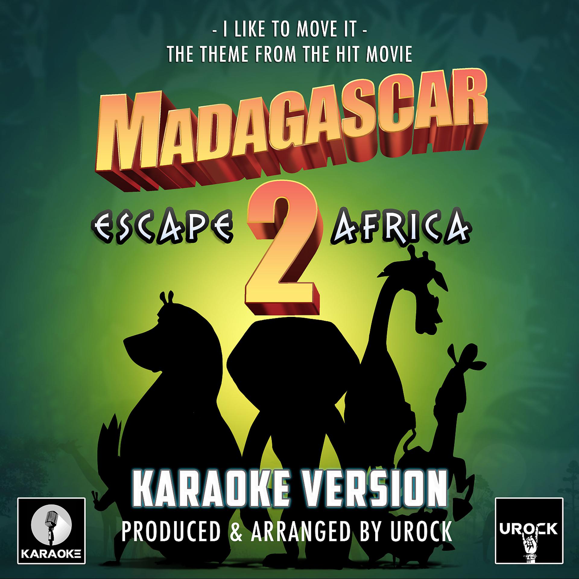 Постер альбома I Like To Move It (From "Madagascar - Escape 2 Africa")