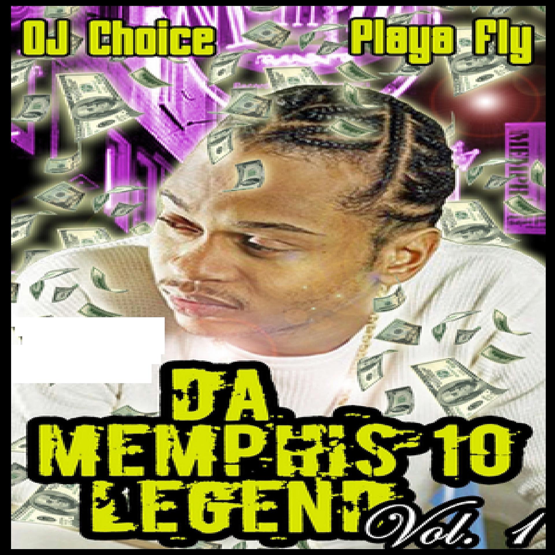 Постер альбома Da Memphis 10 Legend Vol. 1