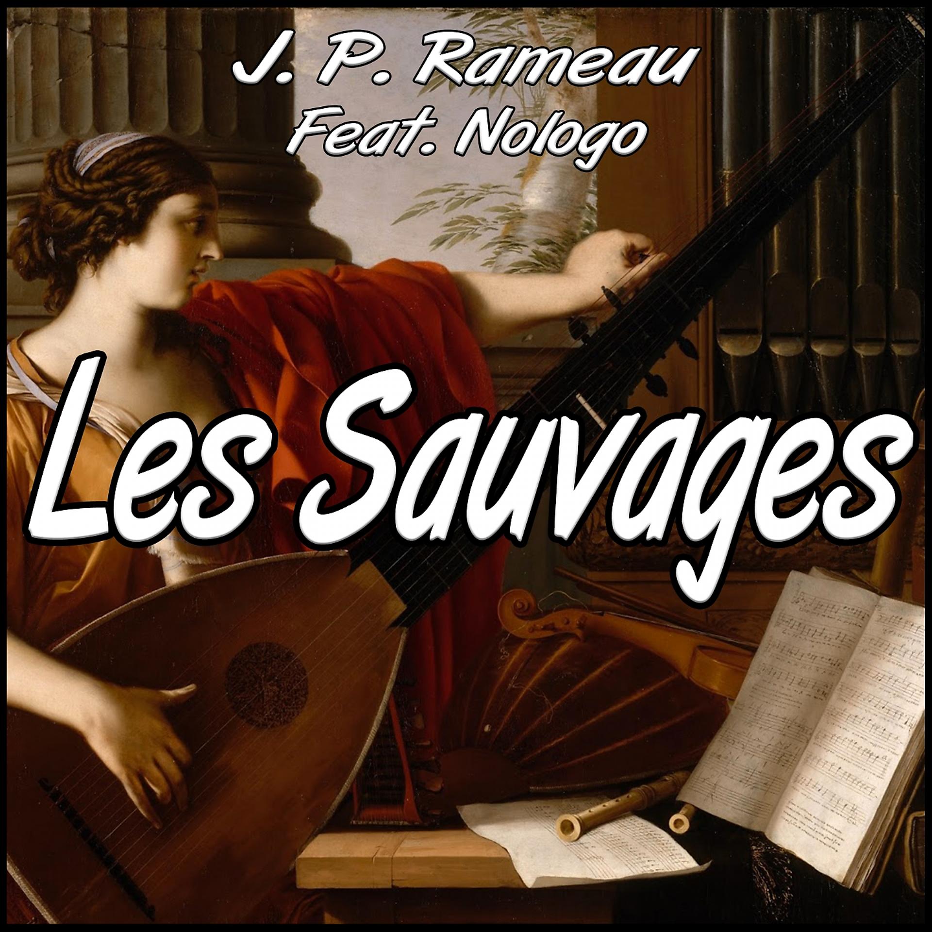 Постер альбома Les Sauvages