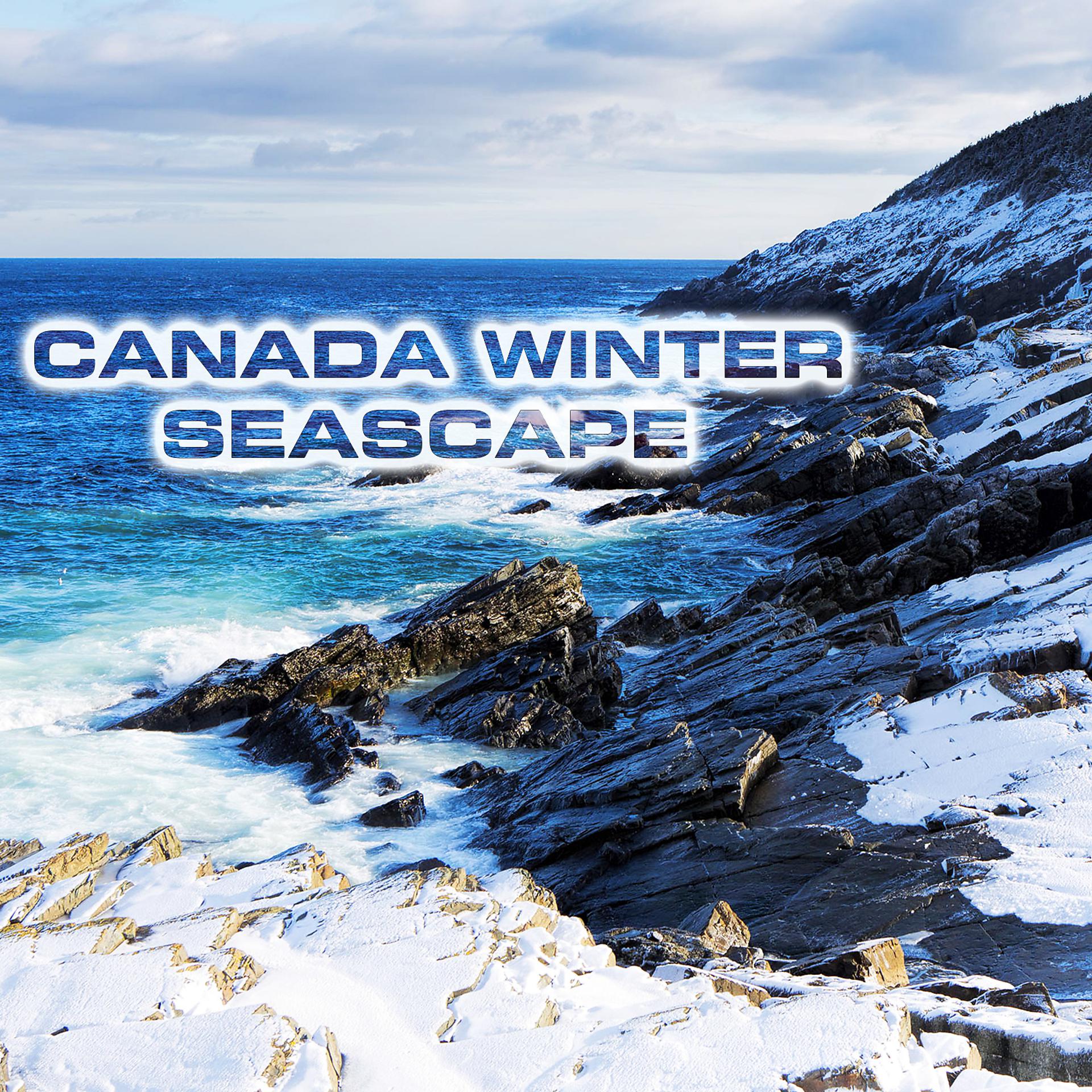 Постер альбома Canada Winter Seascape