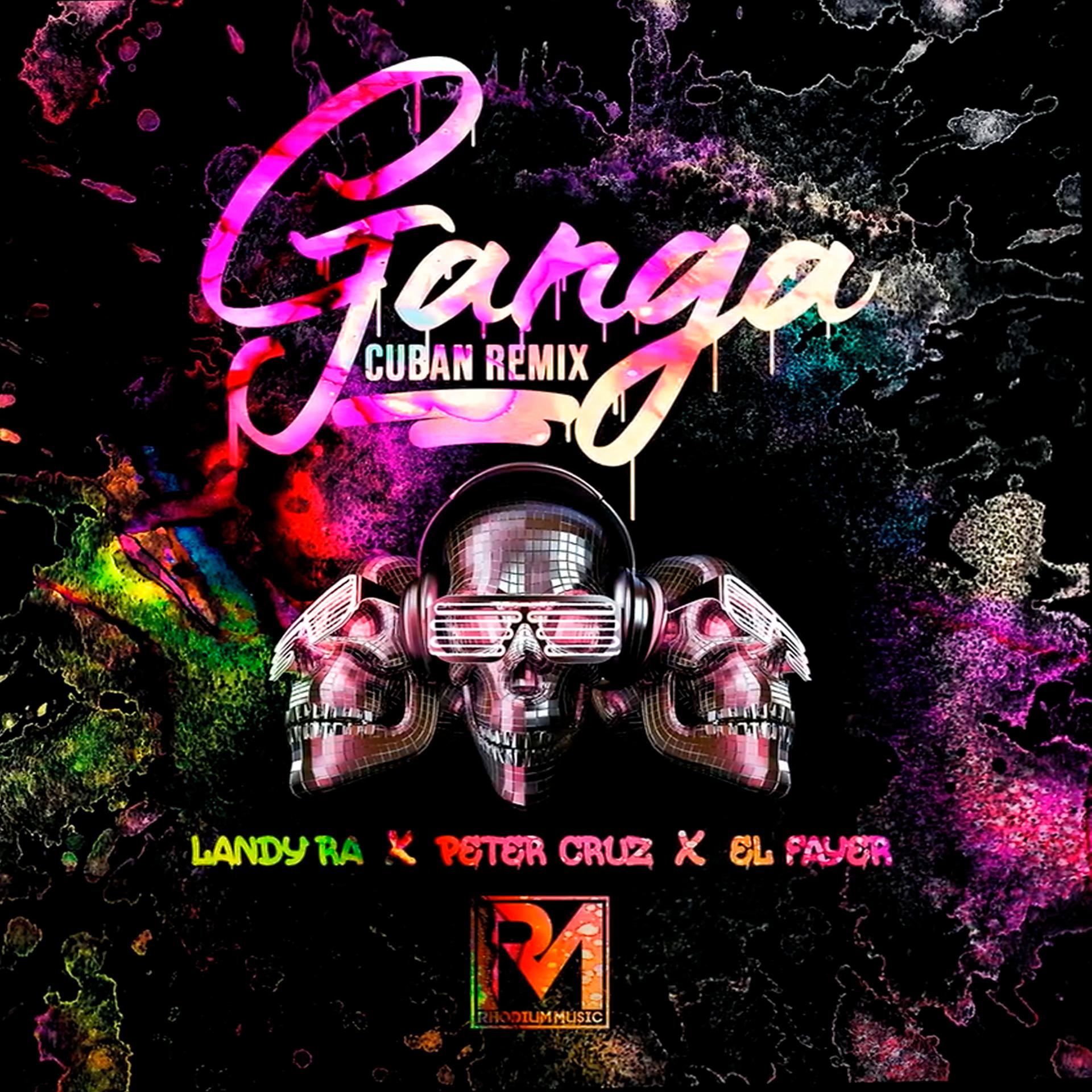 Постер альбома Ganga (Cuban Version)