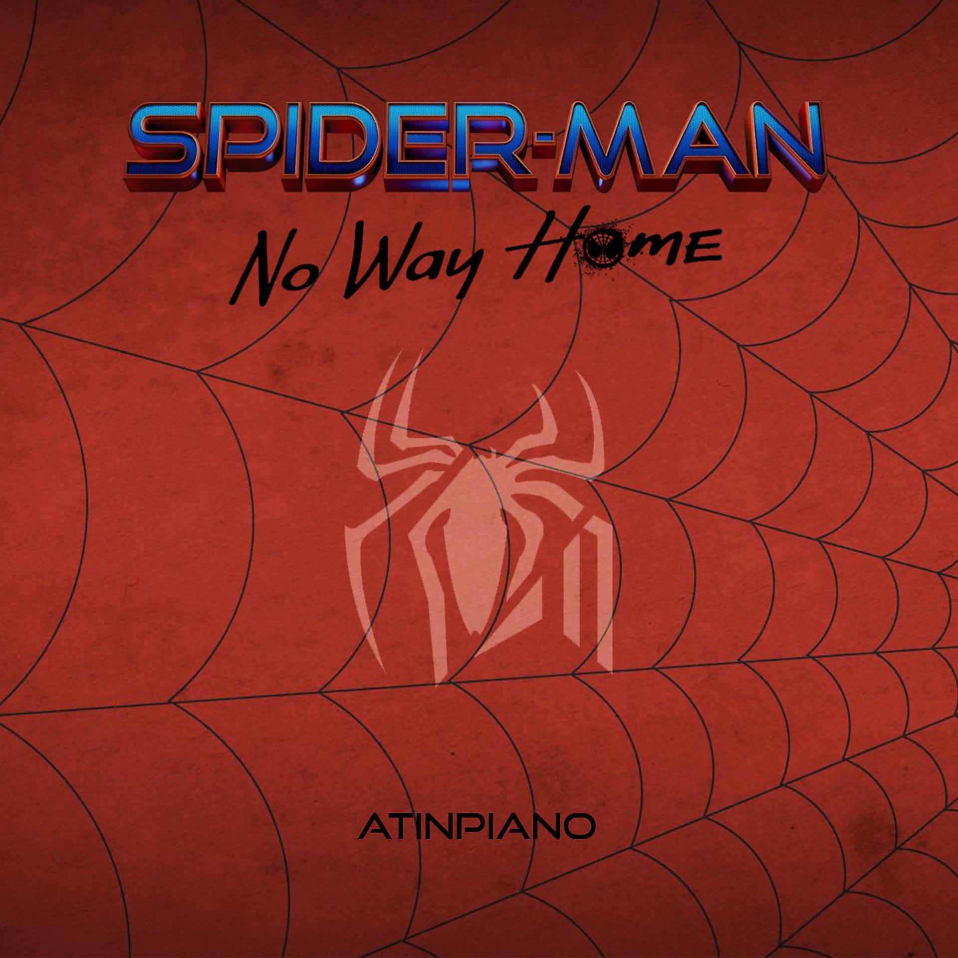 Постер альбома Spider-Man: No Way Home (Piano Version)