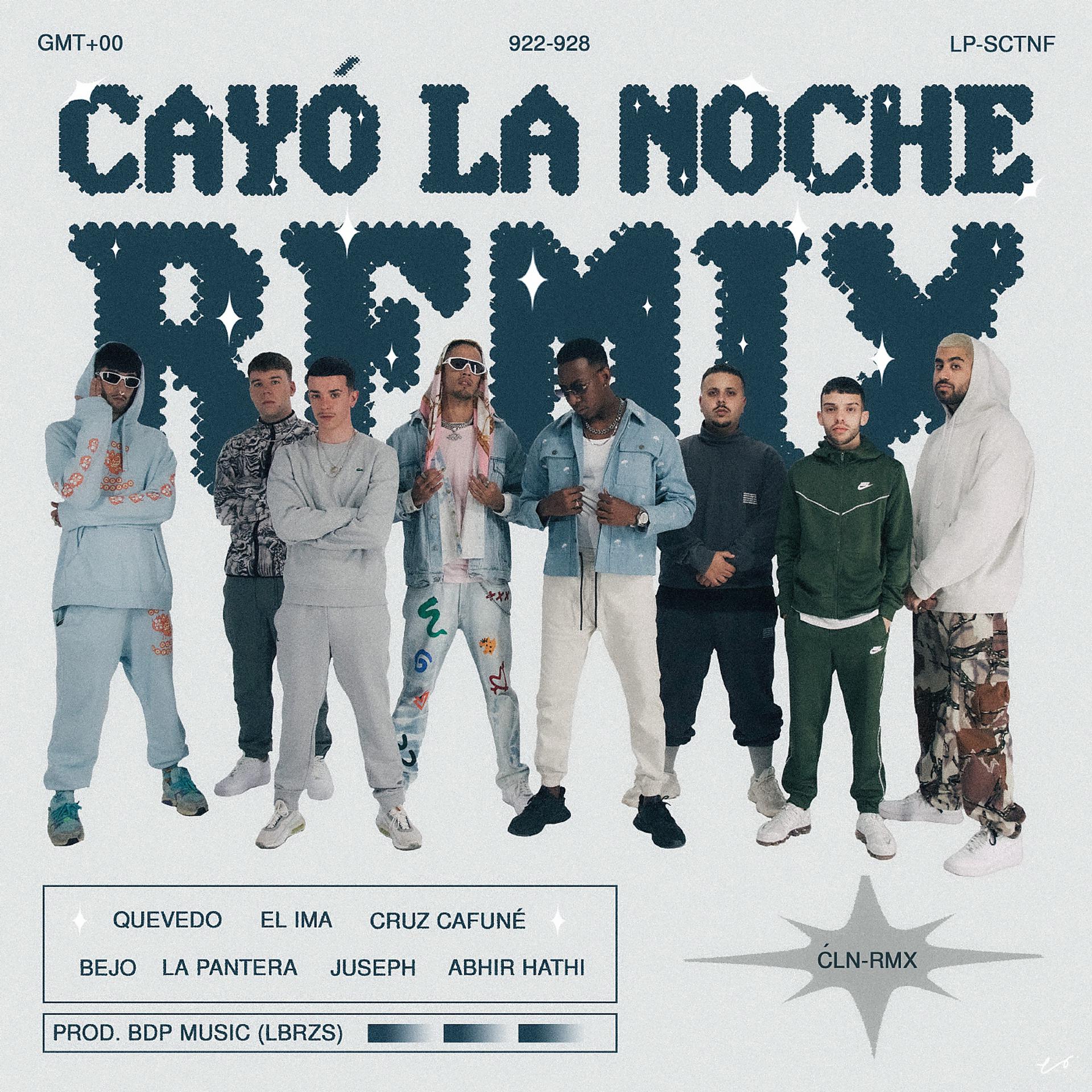 Постер альбома Cayó La Noche (feat. Cruz Cafuné, Abhir Hathi, Bejo, EL IMA) [Remix]