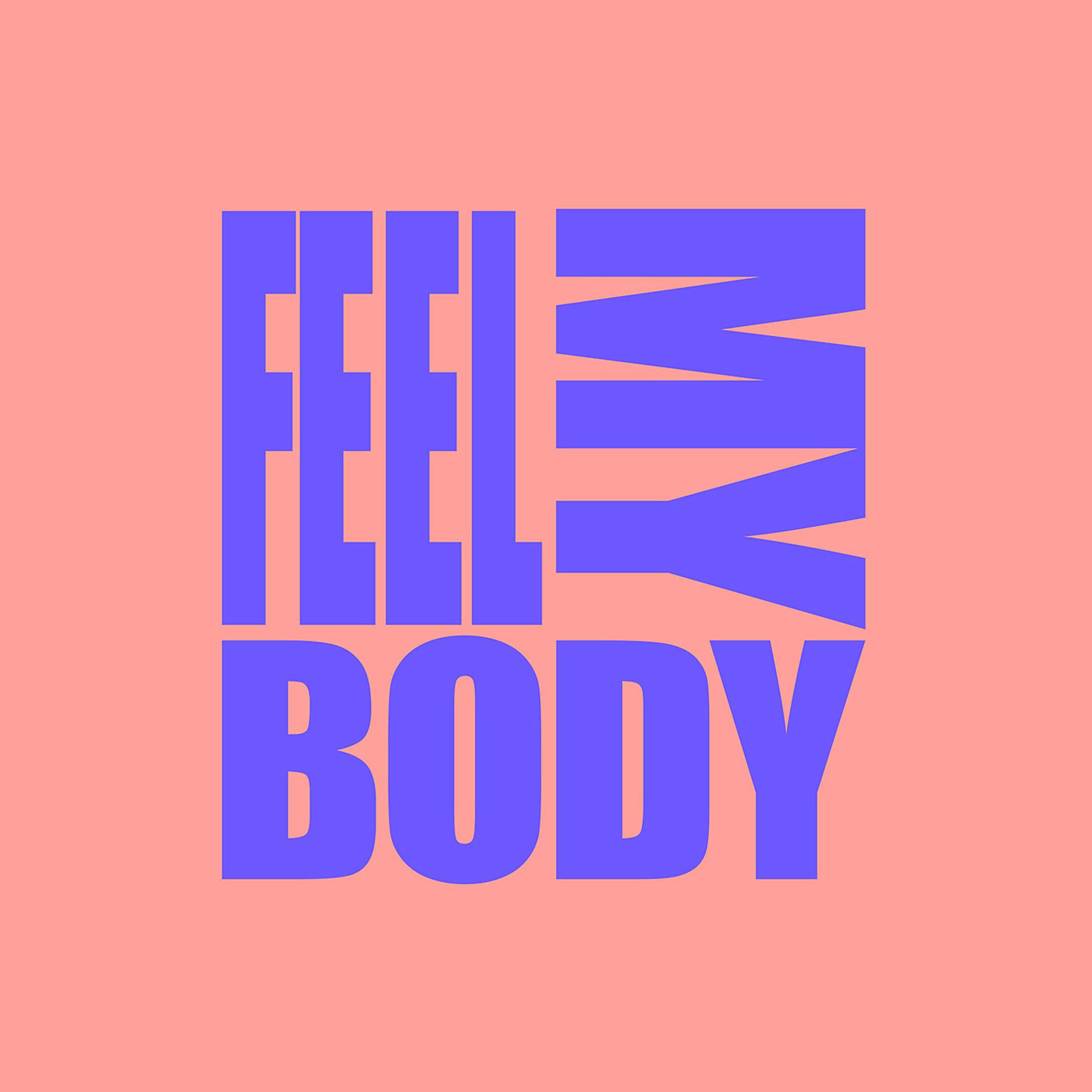 Постер альбома Feel My Body (Extended Mix)