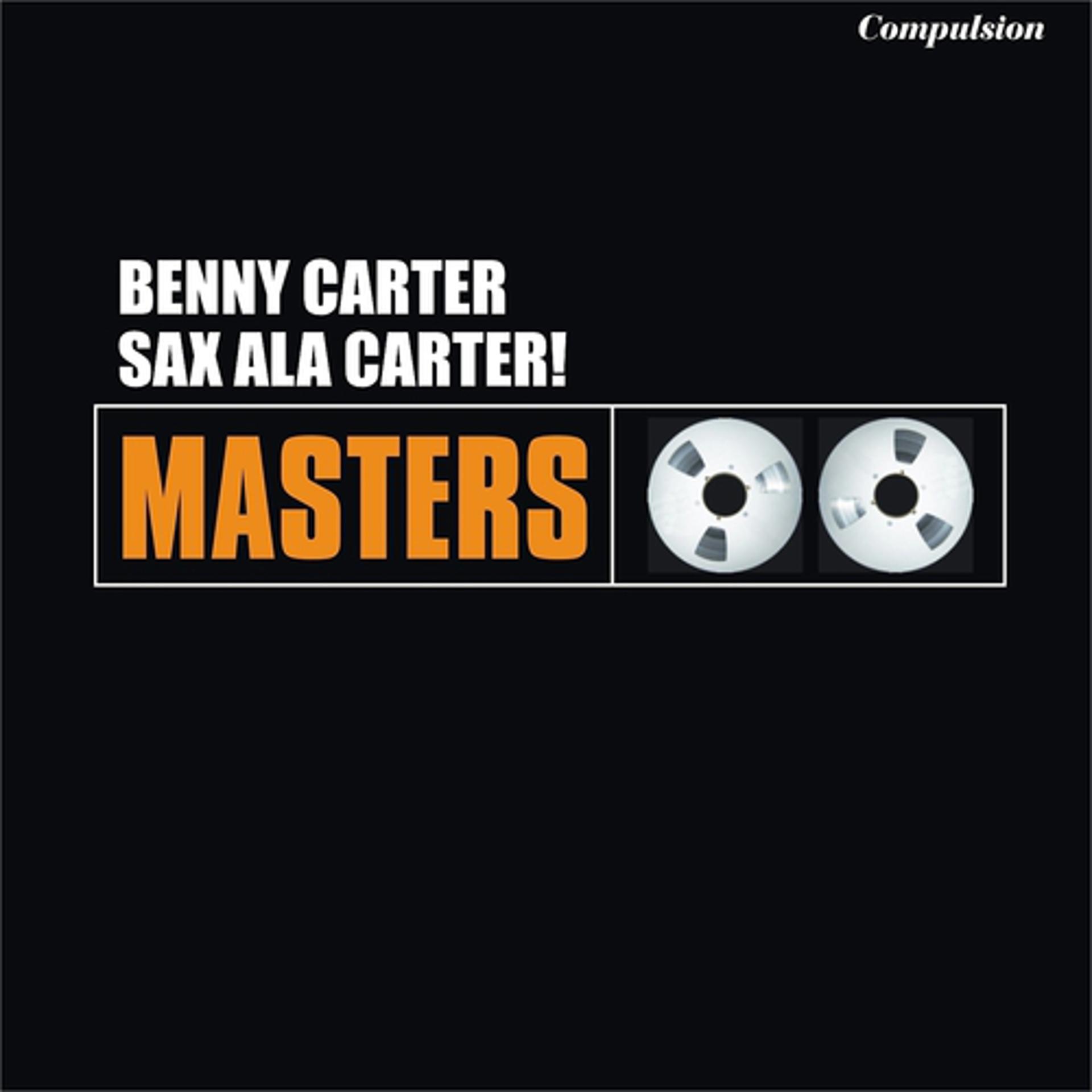 Постер альбома Sax Ala Carter!