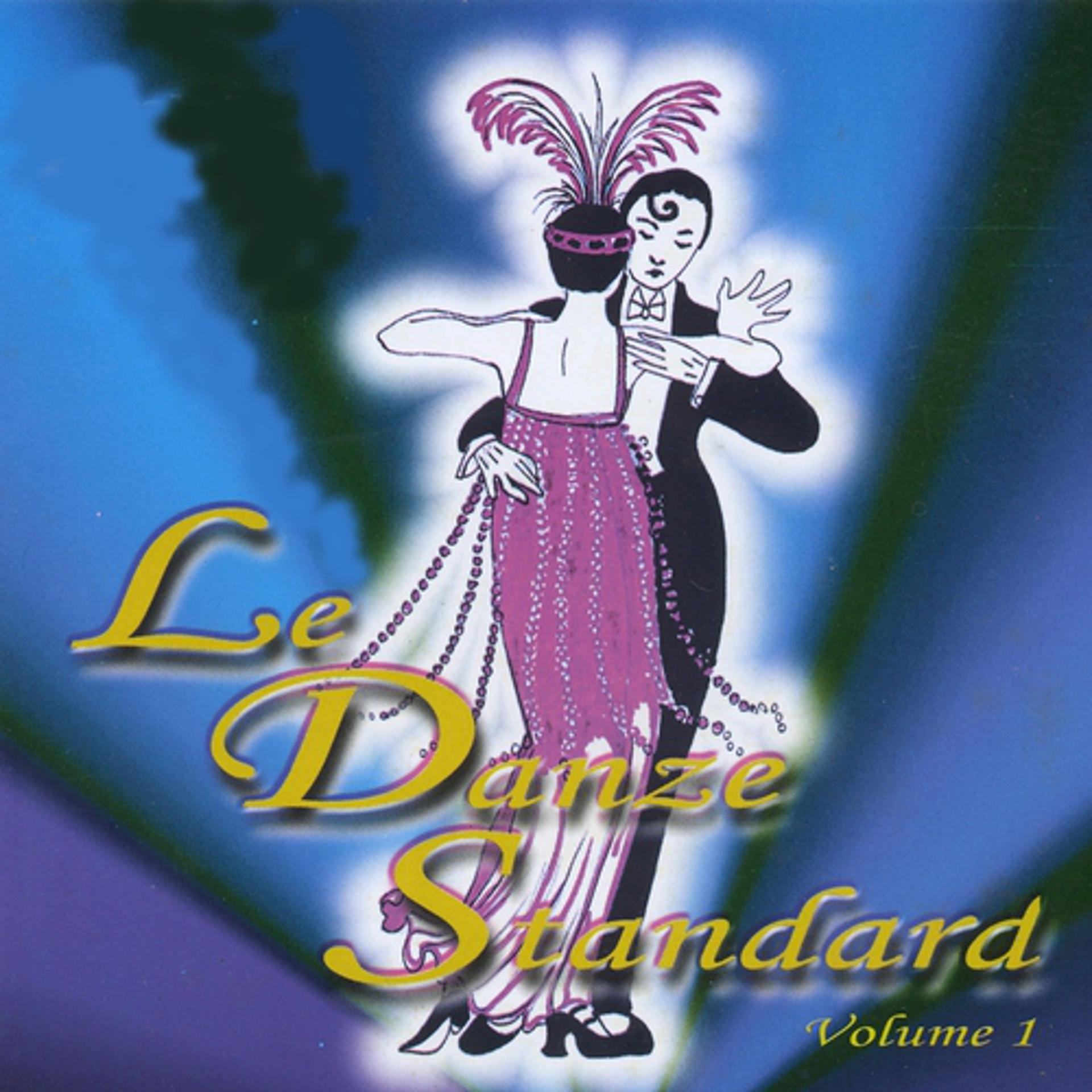Постер альбома Le danze standard, Vol. 1