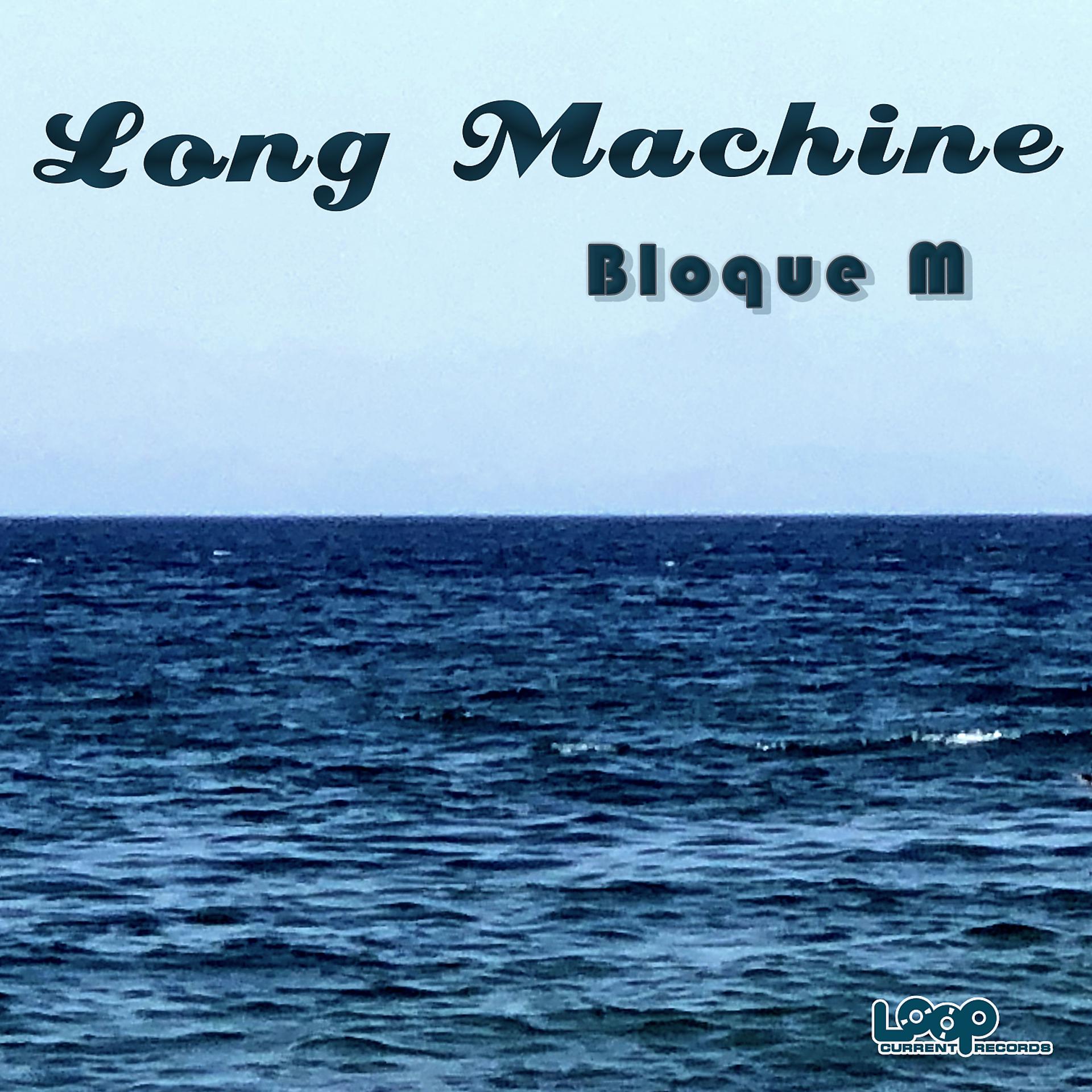 Постер альбома Long Machine