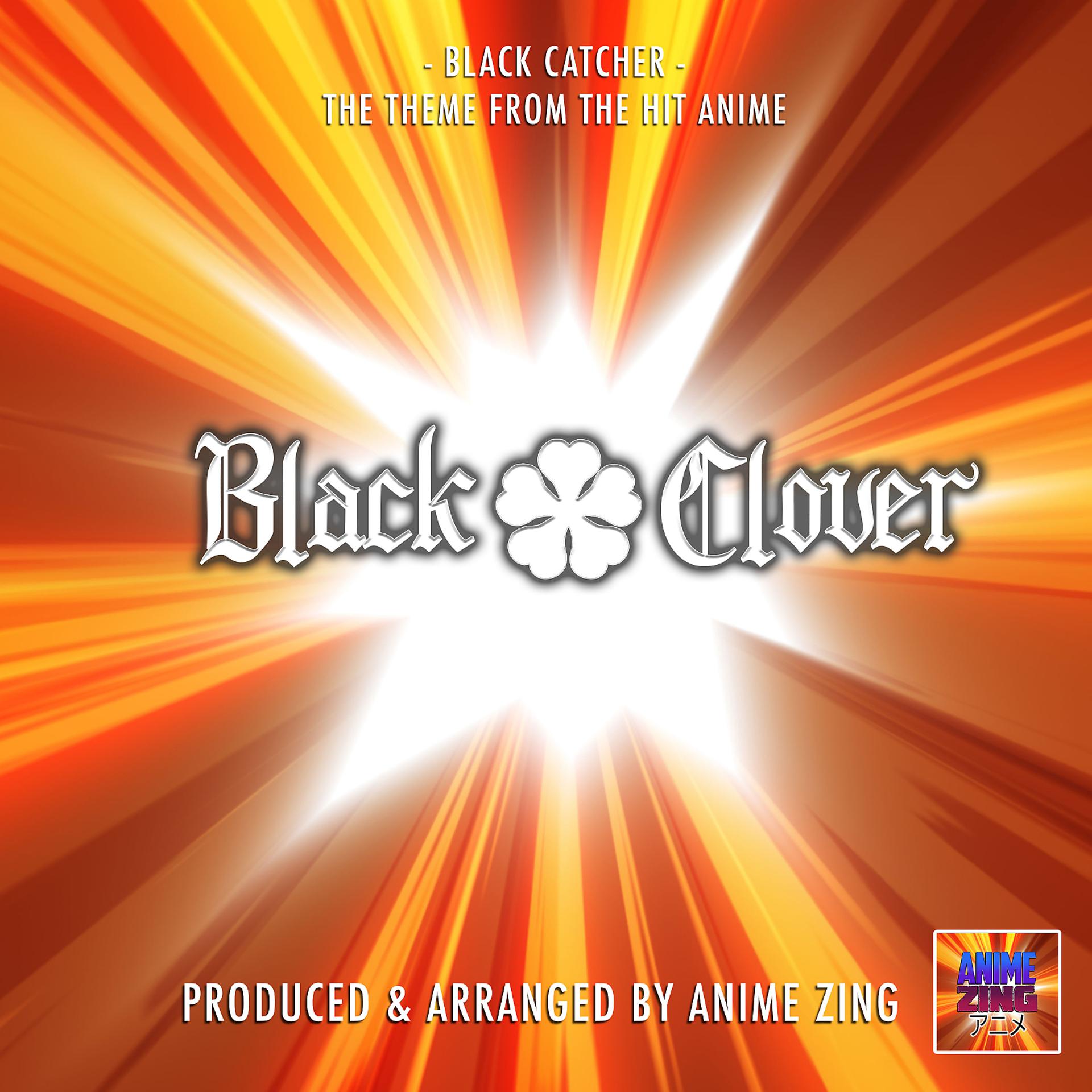 Постер альбома Black Catcher (From "Black Clover")