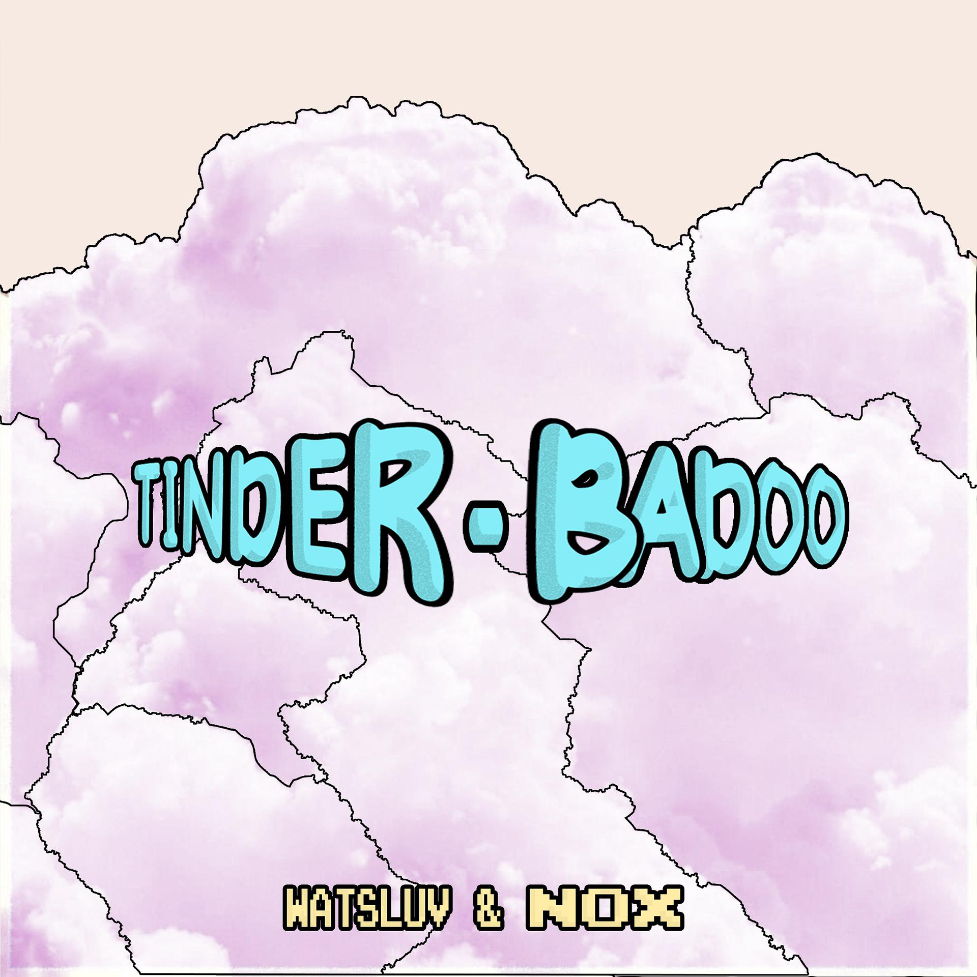 Постер альбома Tinder-Badoo