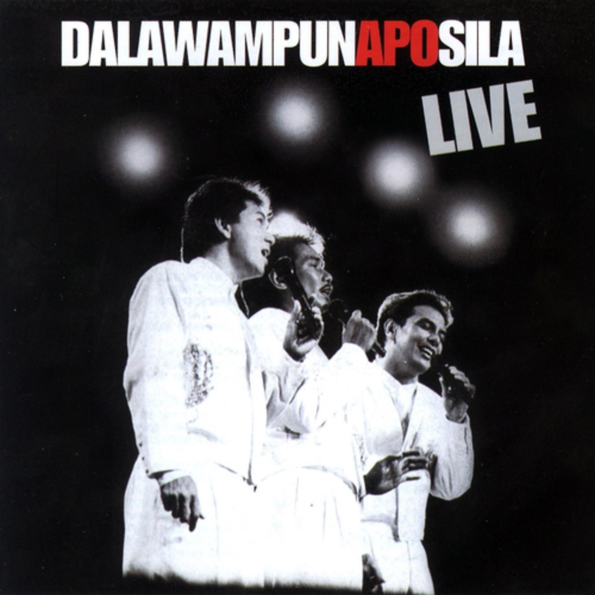 Постер альбома Dalawampunapo Sila Live