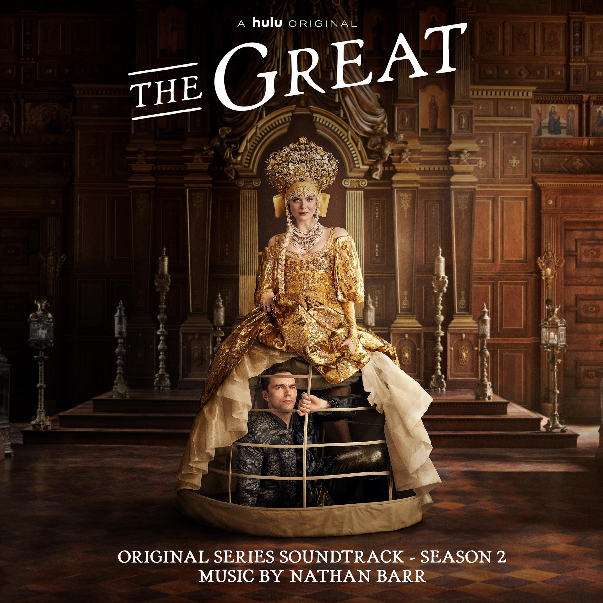 Постер альбома The Great: Season 2 (Original Series Soundtrack)